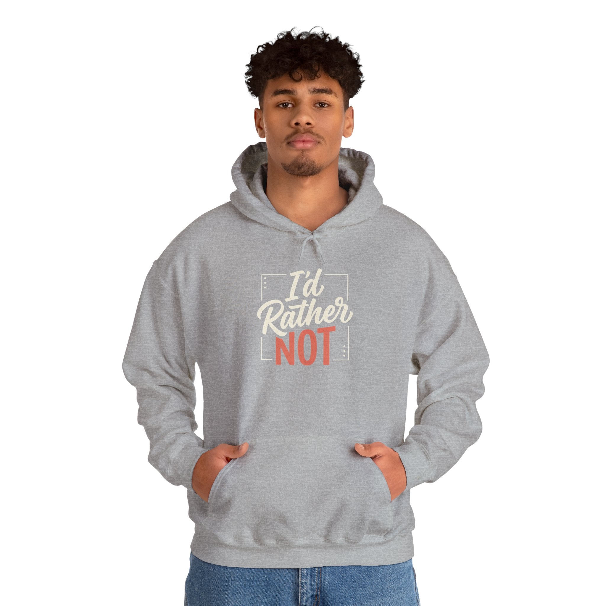 I'd Rather Not Unisex Heavy Blend™ Hooded Sweatshirt