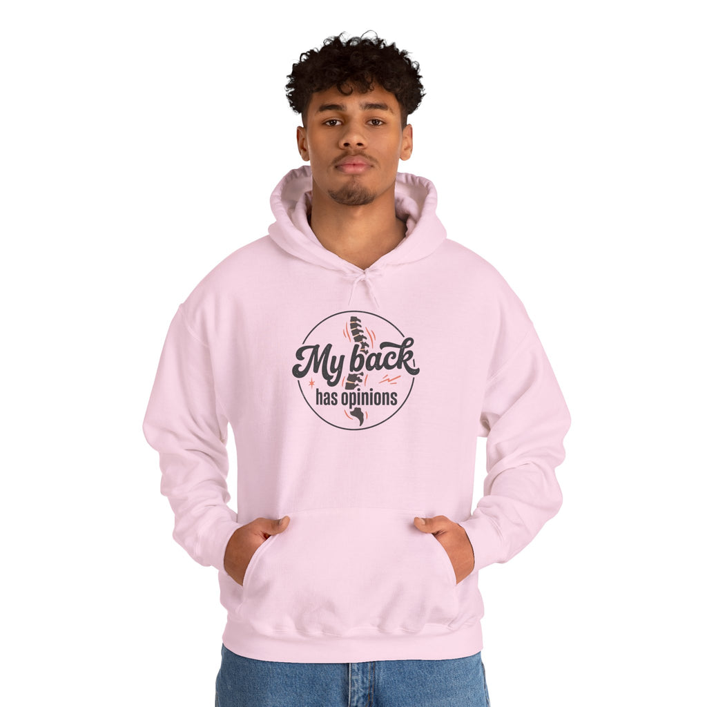 My Back Has Opinions Unisex Heavy Blend™ Hooded Sweatshirt