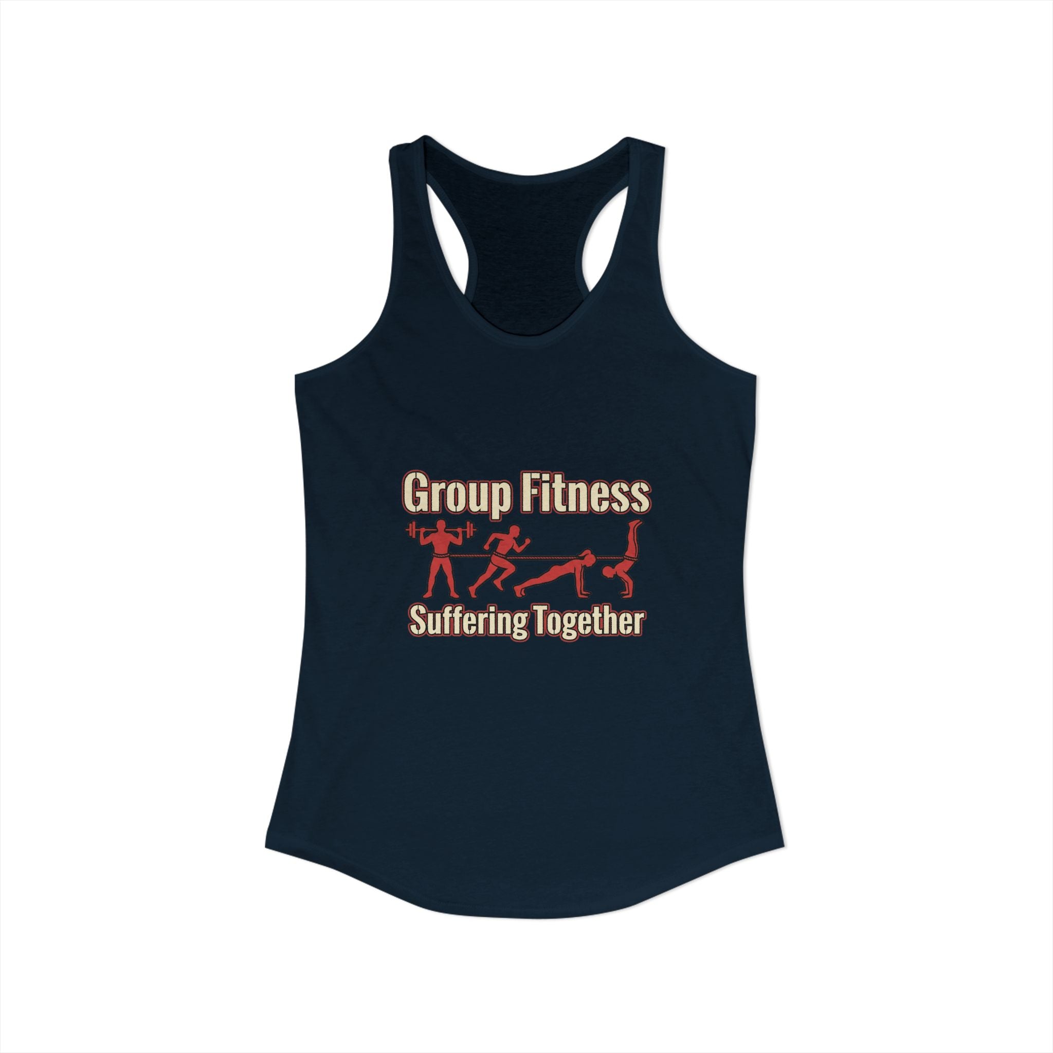Group Fitness Suffering Together Women's Ideal Racerback Tank