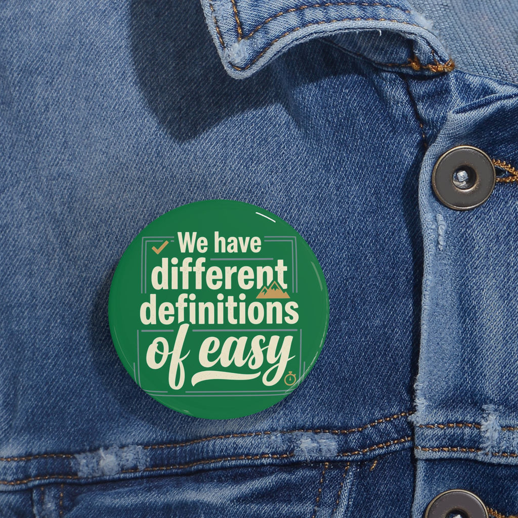 We Have Different Definitions of Easy Round Pins
