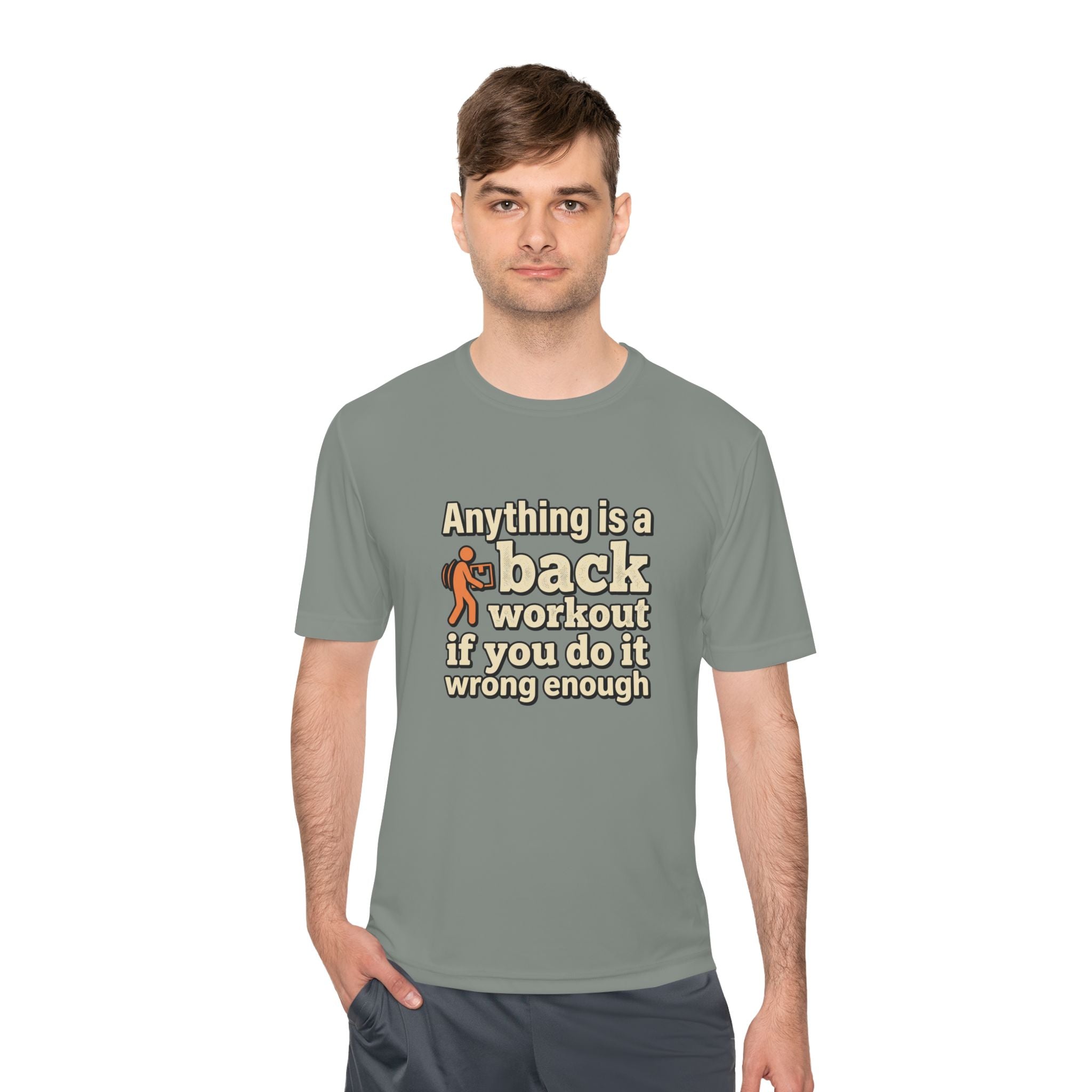 Anything is a Back Workout If You Do It Wrong Enough Unisex Moisture Wicking Tee