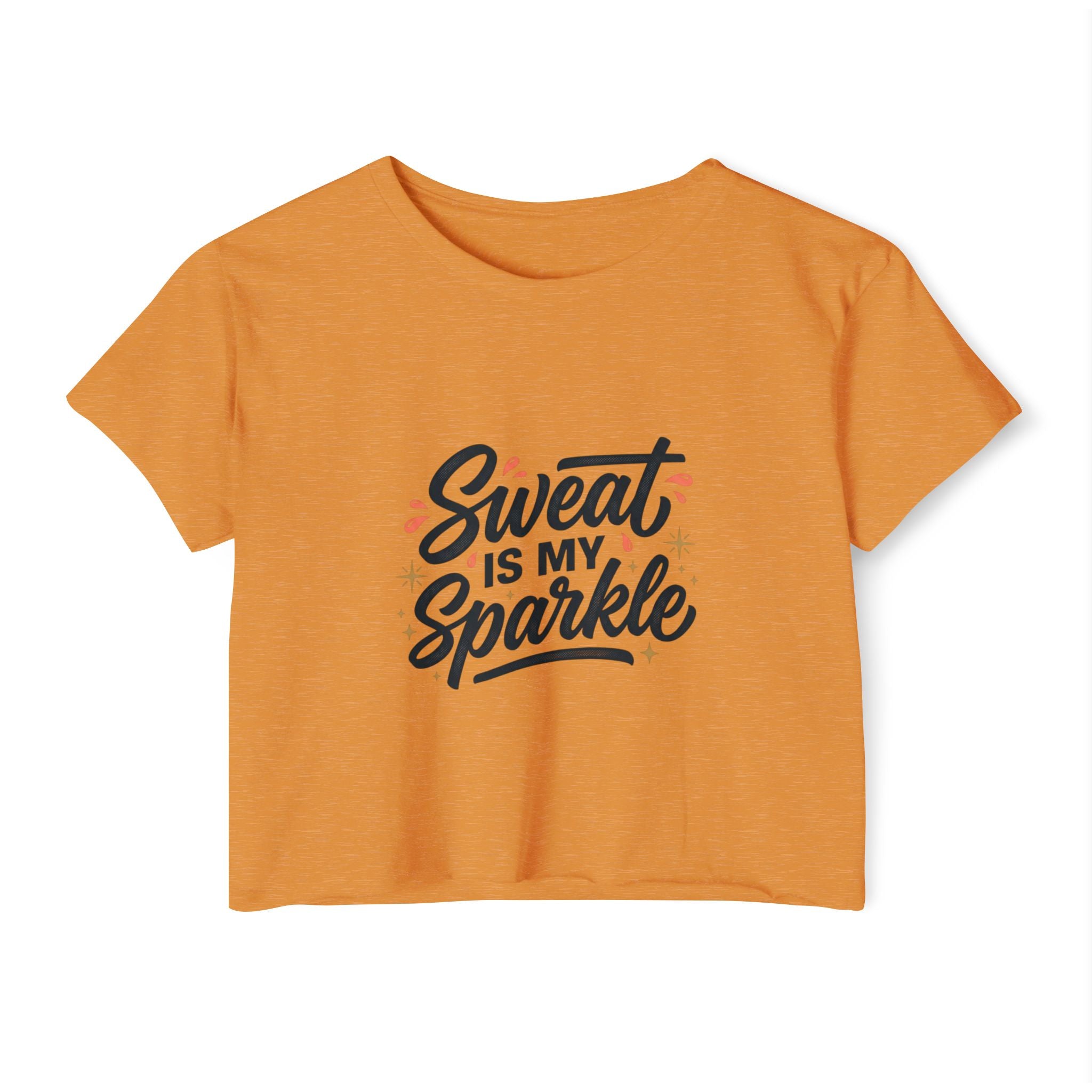 Sweat is My Sparkle Women's Festival Crop Top