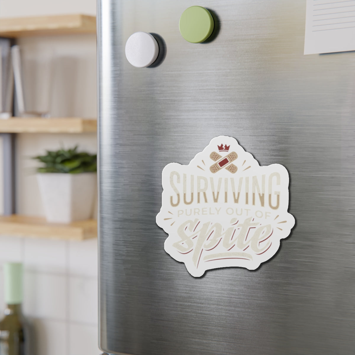 Surviving Purely Out of Spite Die-Cut Magnets