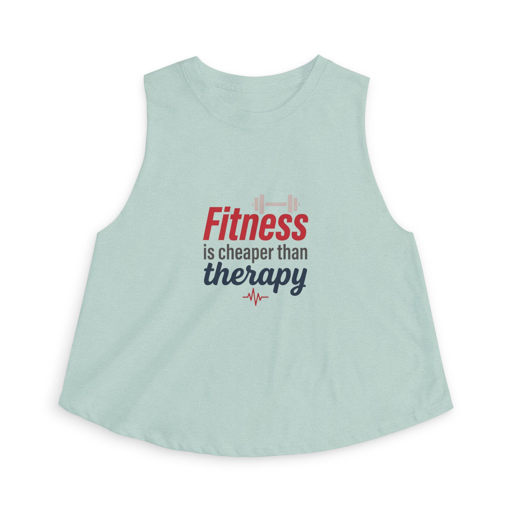 Fitness is Cheaper than Therapy Women's Crop Top