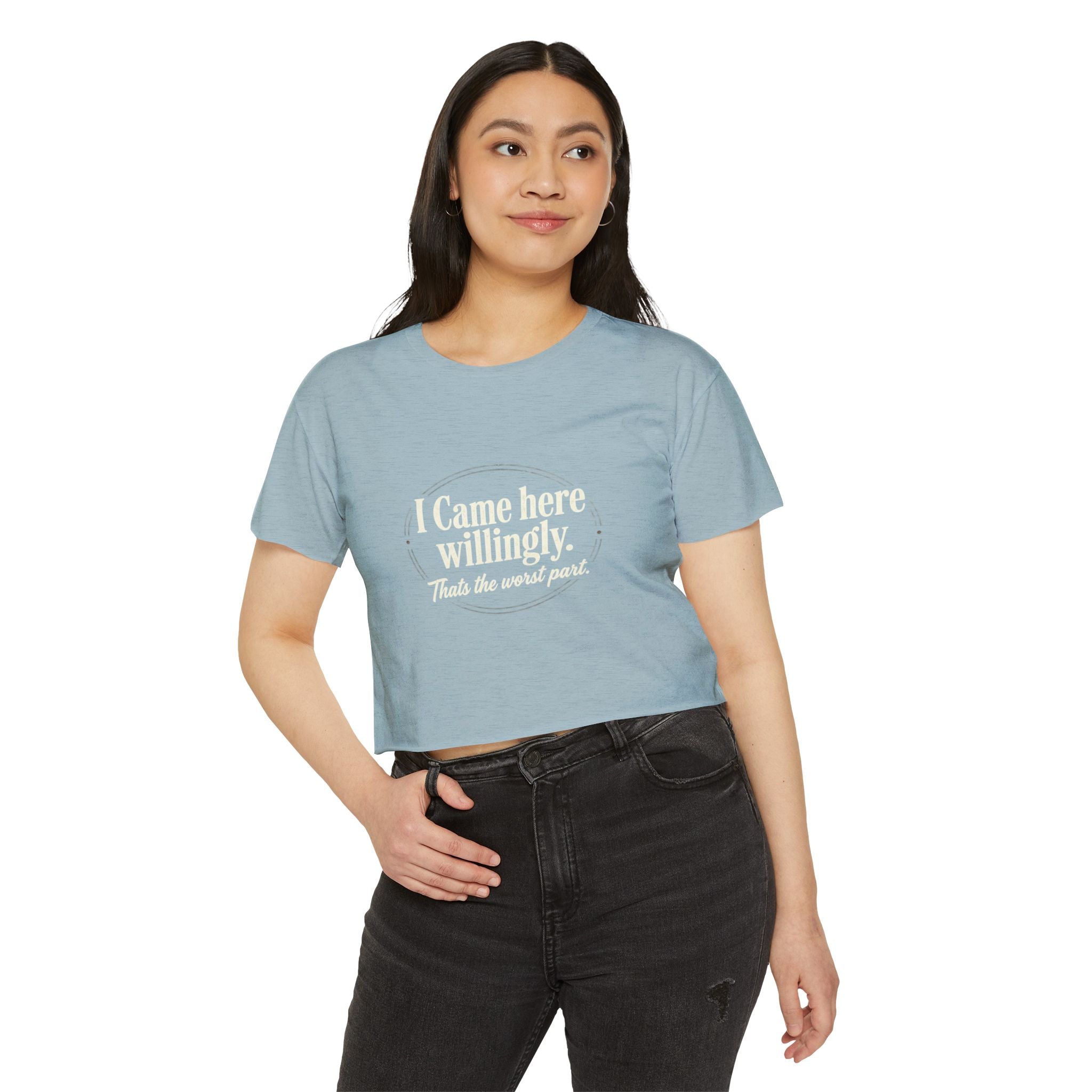 I Came Here Willingly Women's Festival Crop Top