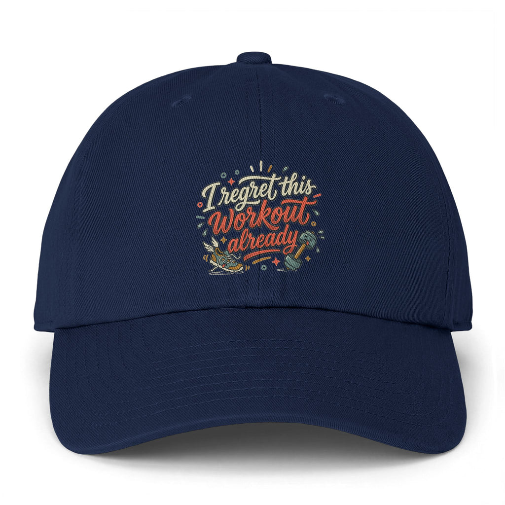 I Regret This Workout Already Clean Up Cap