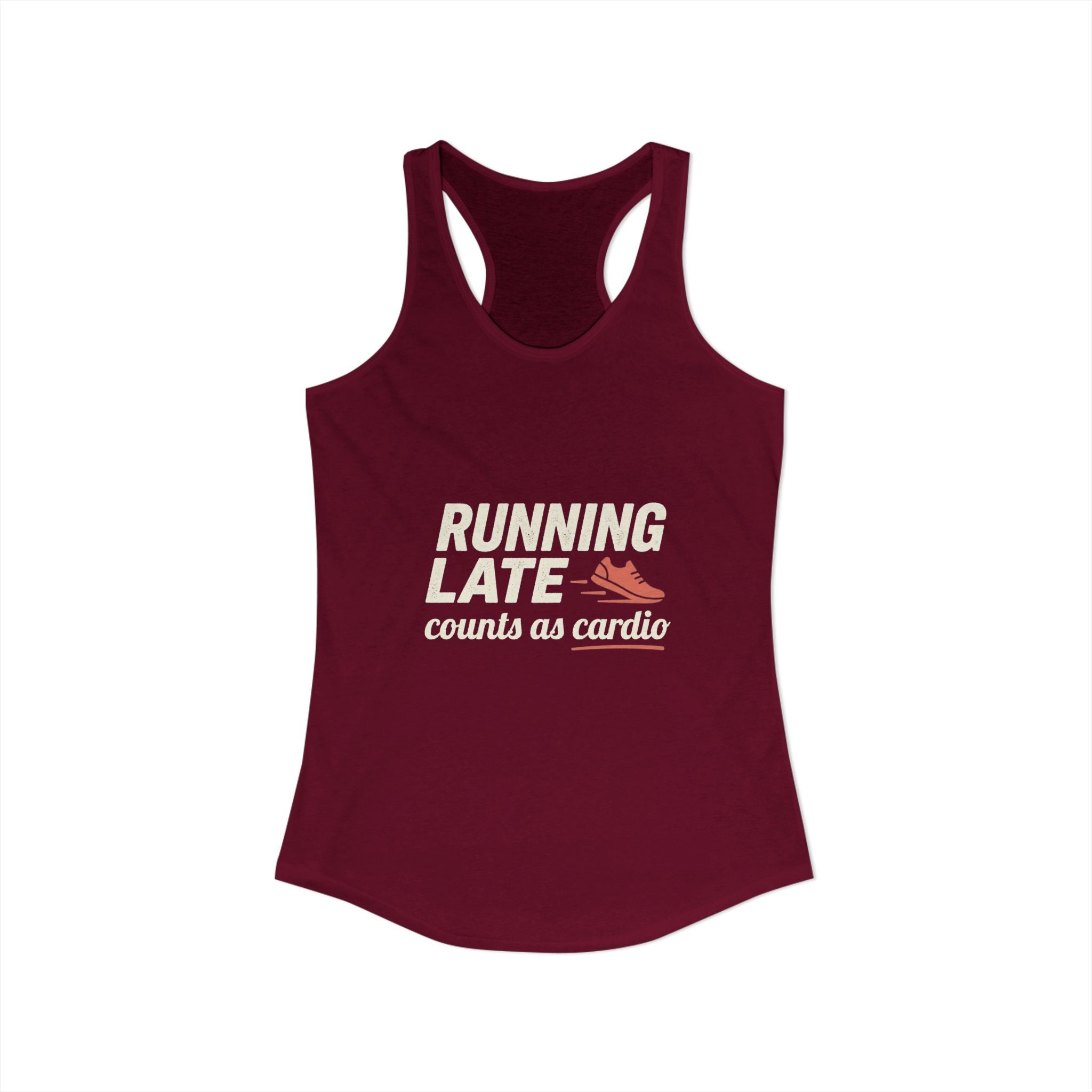 Running Late Counts as Cardio Women's Ideal Racerback Tank