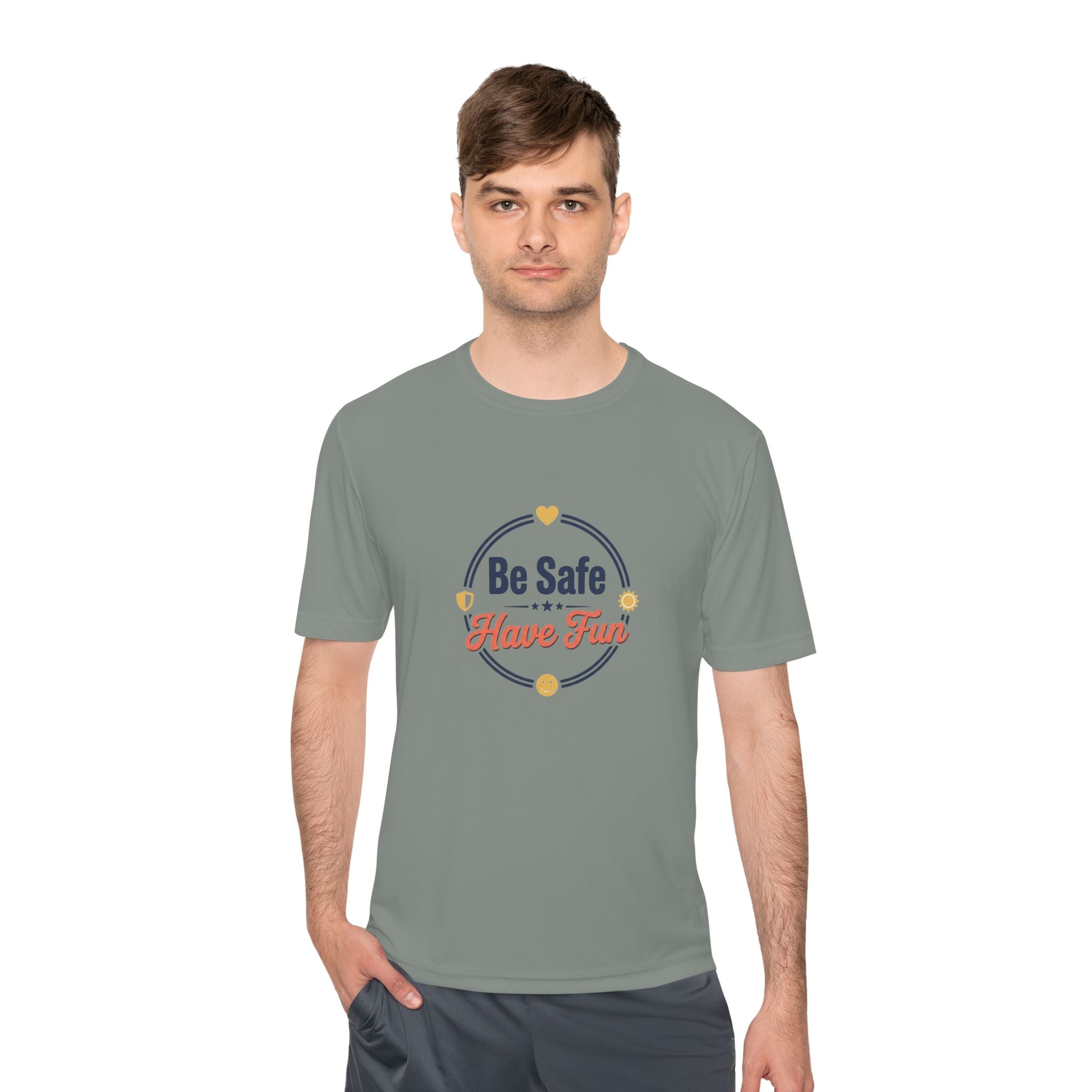 Be Safe Have Fun Unisex Moisture Wicking Tee