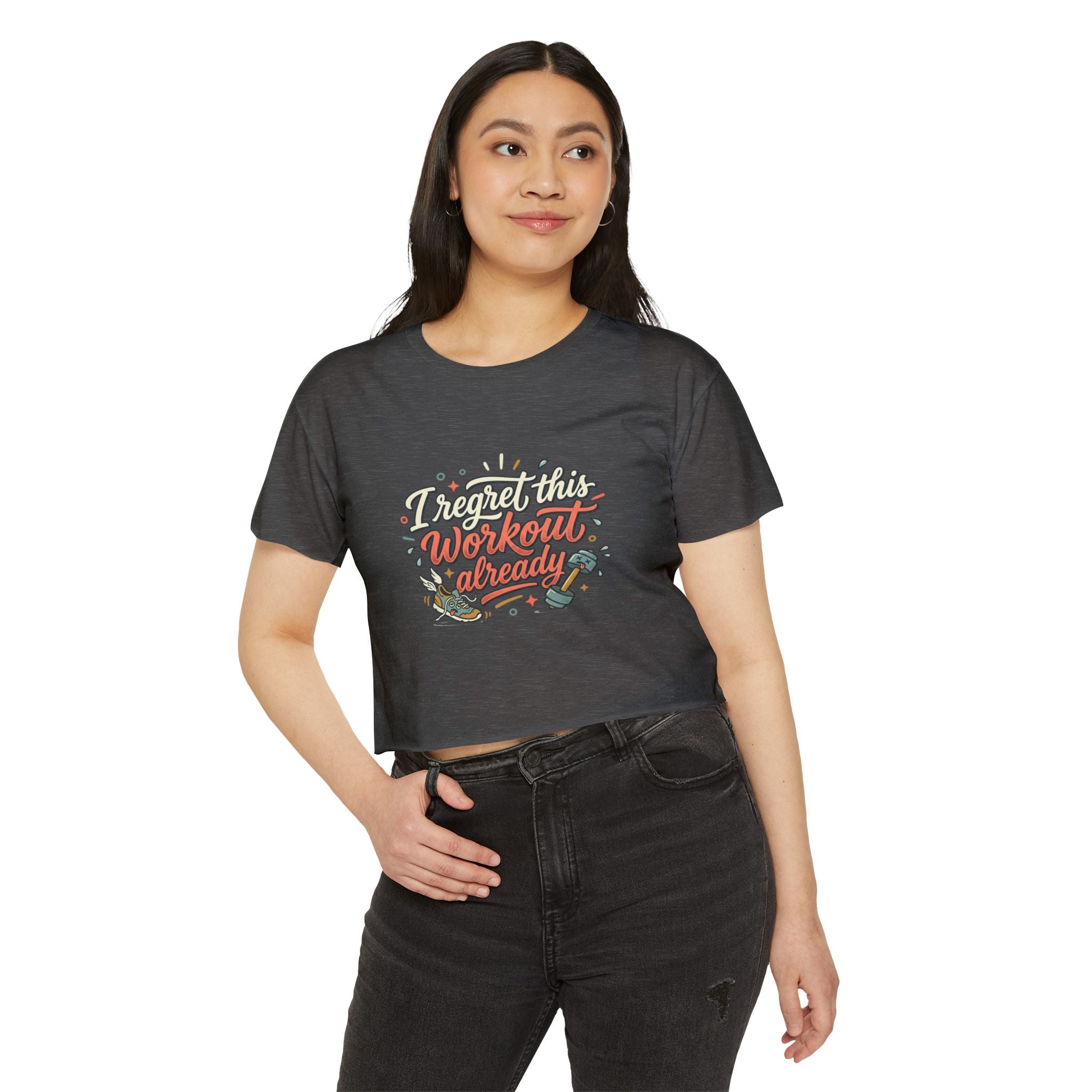 I Regret This Workout Already Women's Festival Crop Top