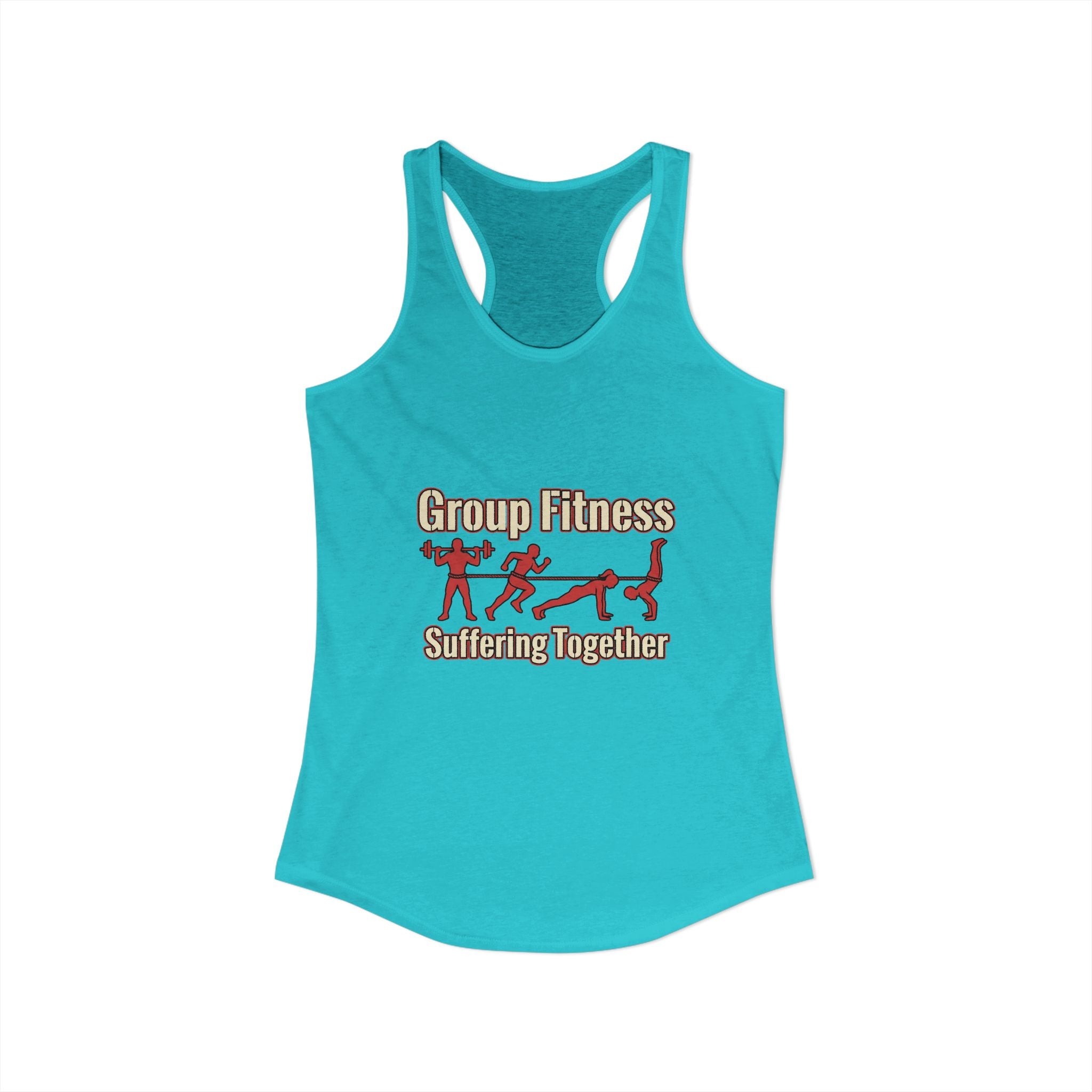 Group Fitness Suffering Together Women's Ideal Racerback Tank