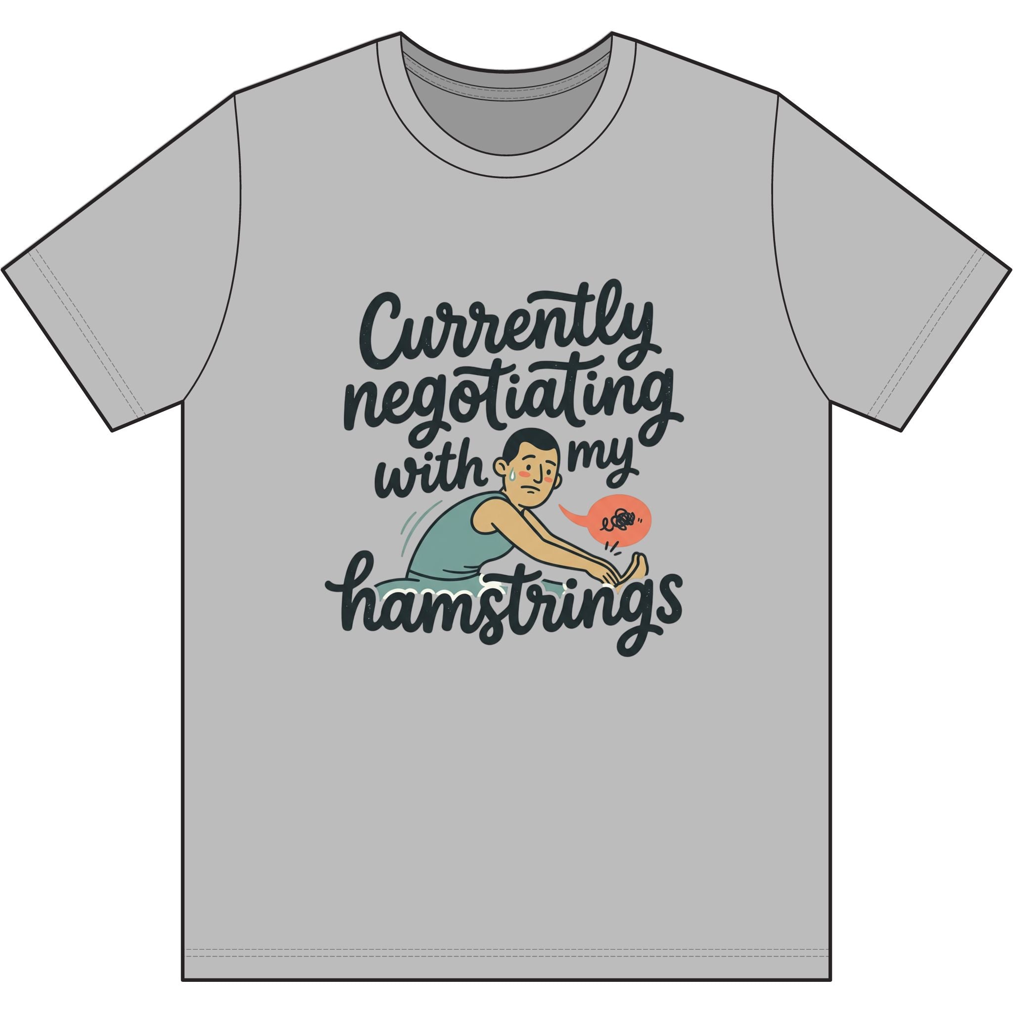 Currently Negotiating with my Hamstrings Dri-Power 100% Polyester T-Shirt