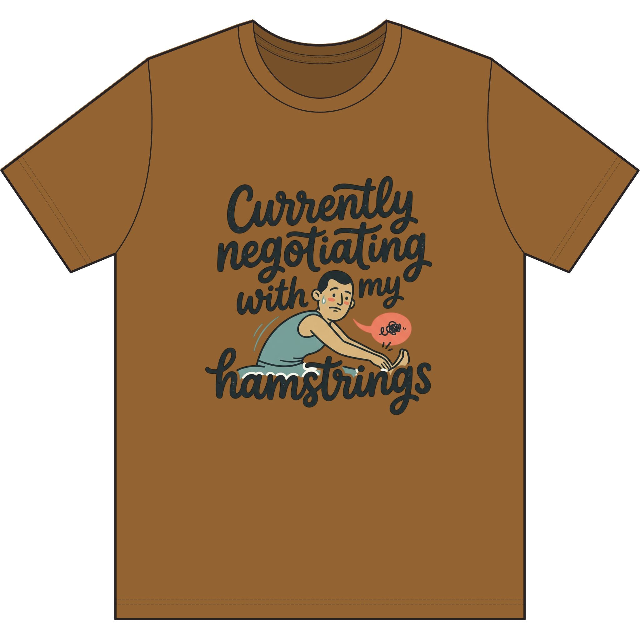 Currently Negotiating with my Hamstrings Dri-Power 100% Polyester T-Shirt