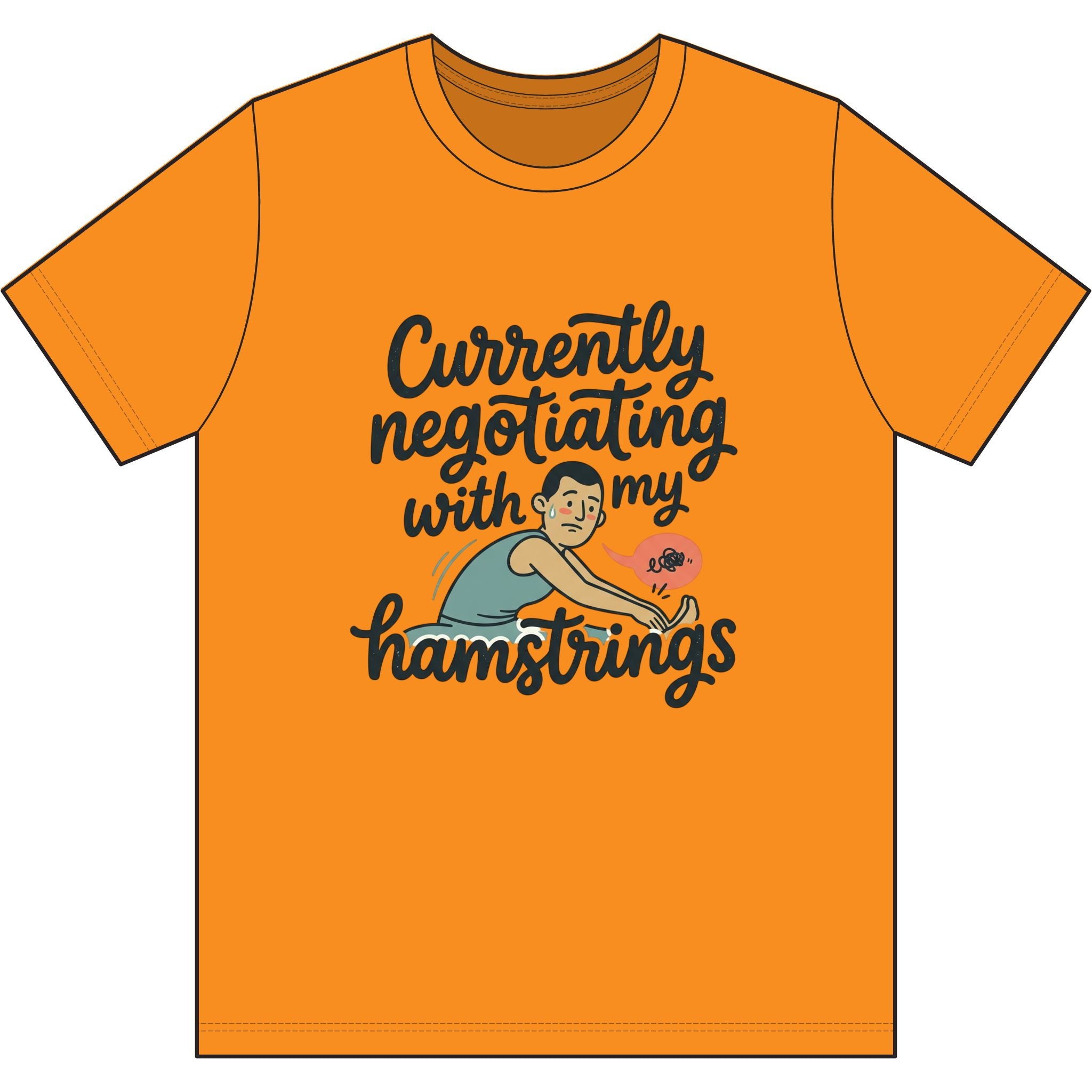 Currently Negotiating with my Hamstrings Dri-Power 100% Polyester T-Shirt