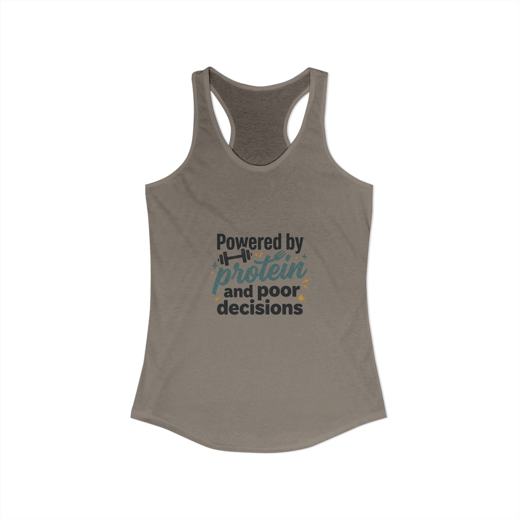 Powered by Protein and Poor Decisions Women's Ideal Racerback Tank