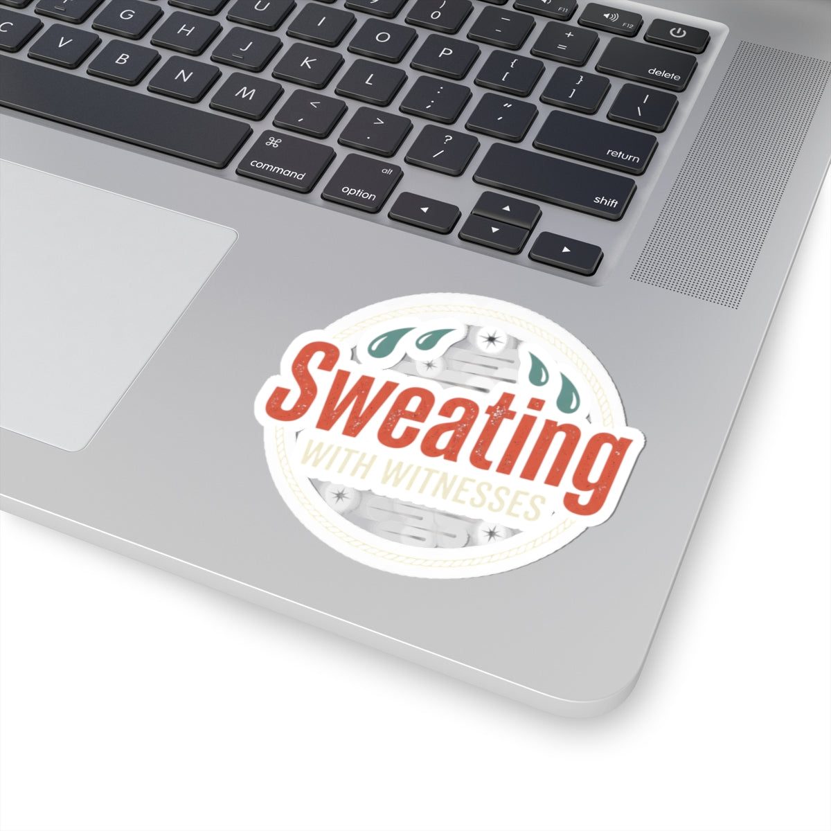 Sweating with Witnesses Kiss-Cut Stickers