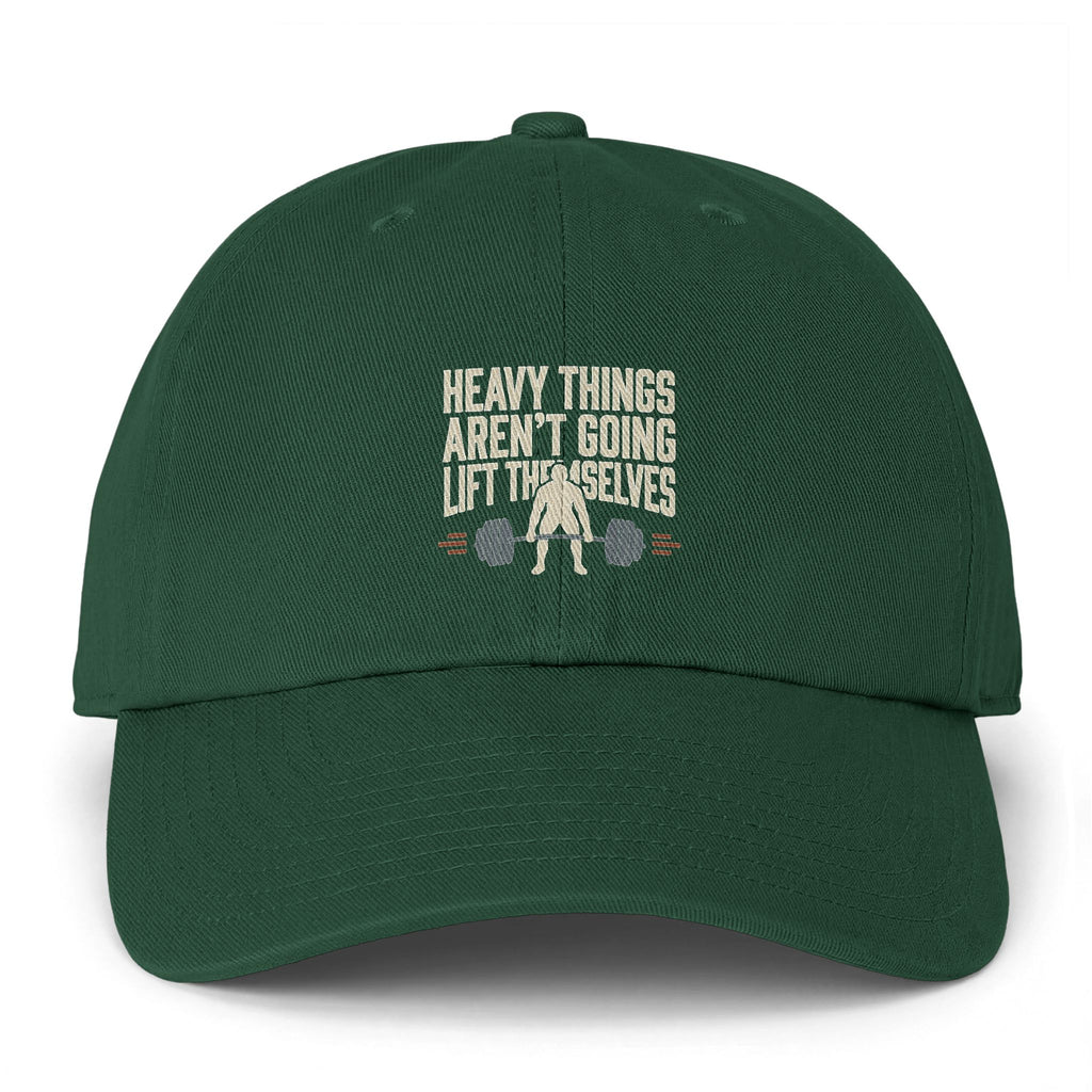 Heavy Things Aren't Going to Lift Themselves Clean Up Cap