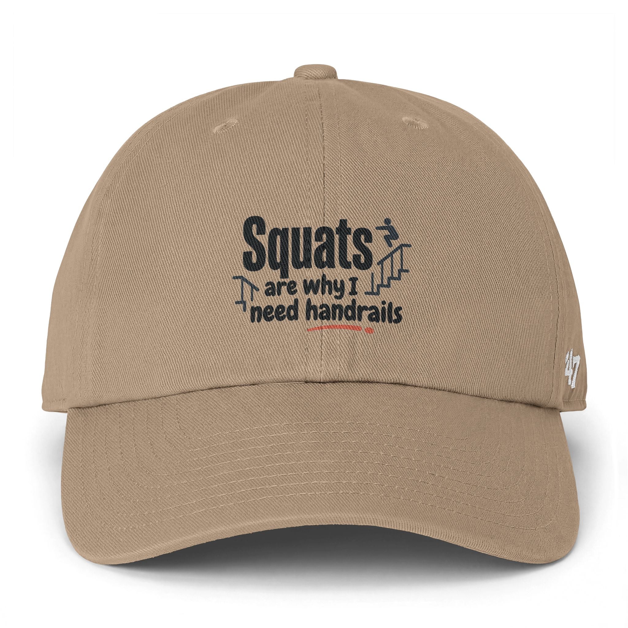 Squats are Why I Need Handrails Clean Up Cap