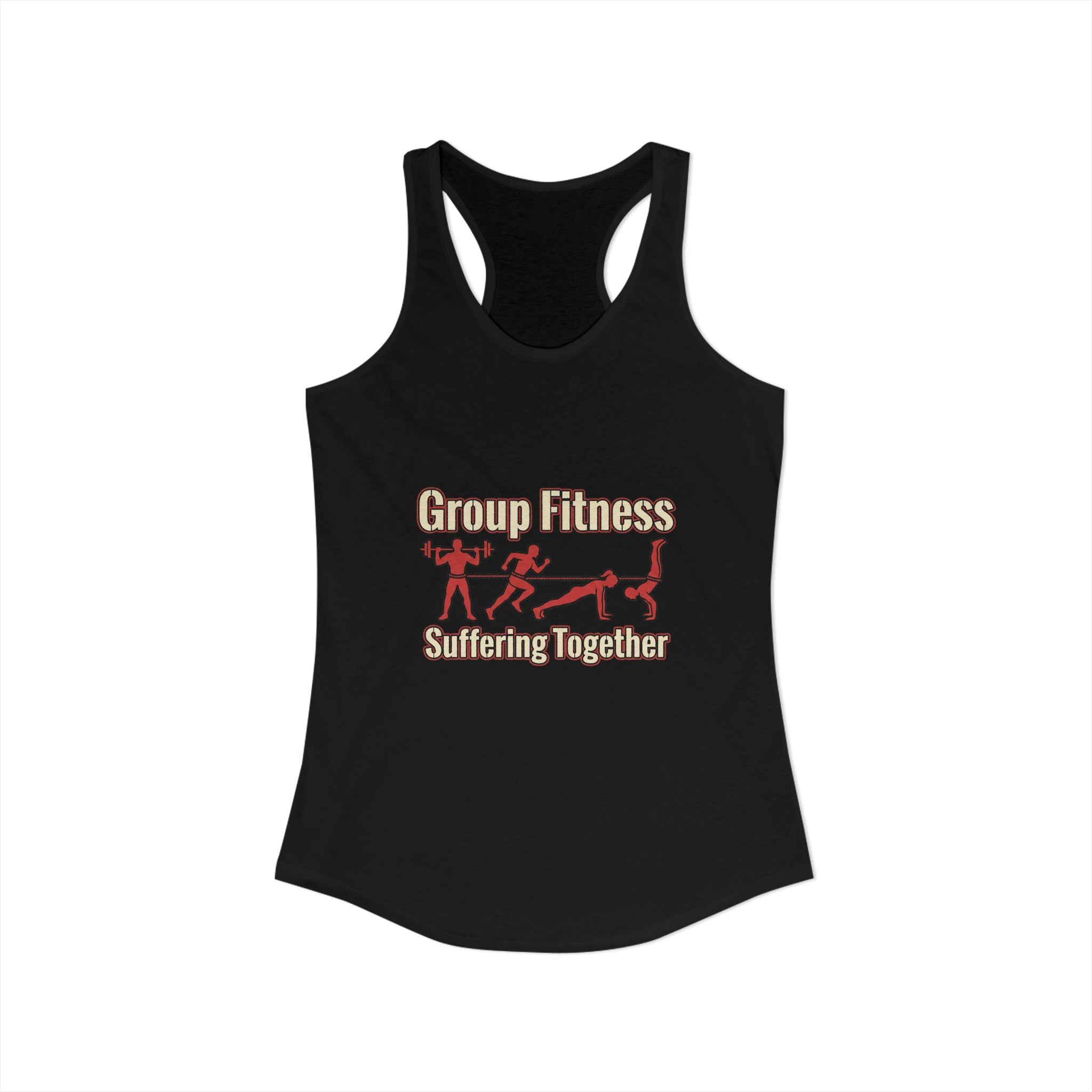Group Fitness Suffering Together Women's Ideal Racerback Tank