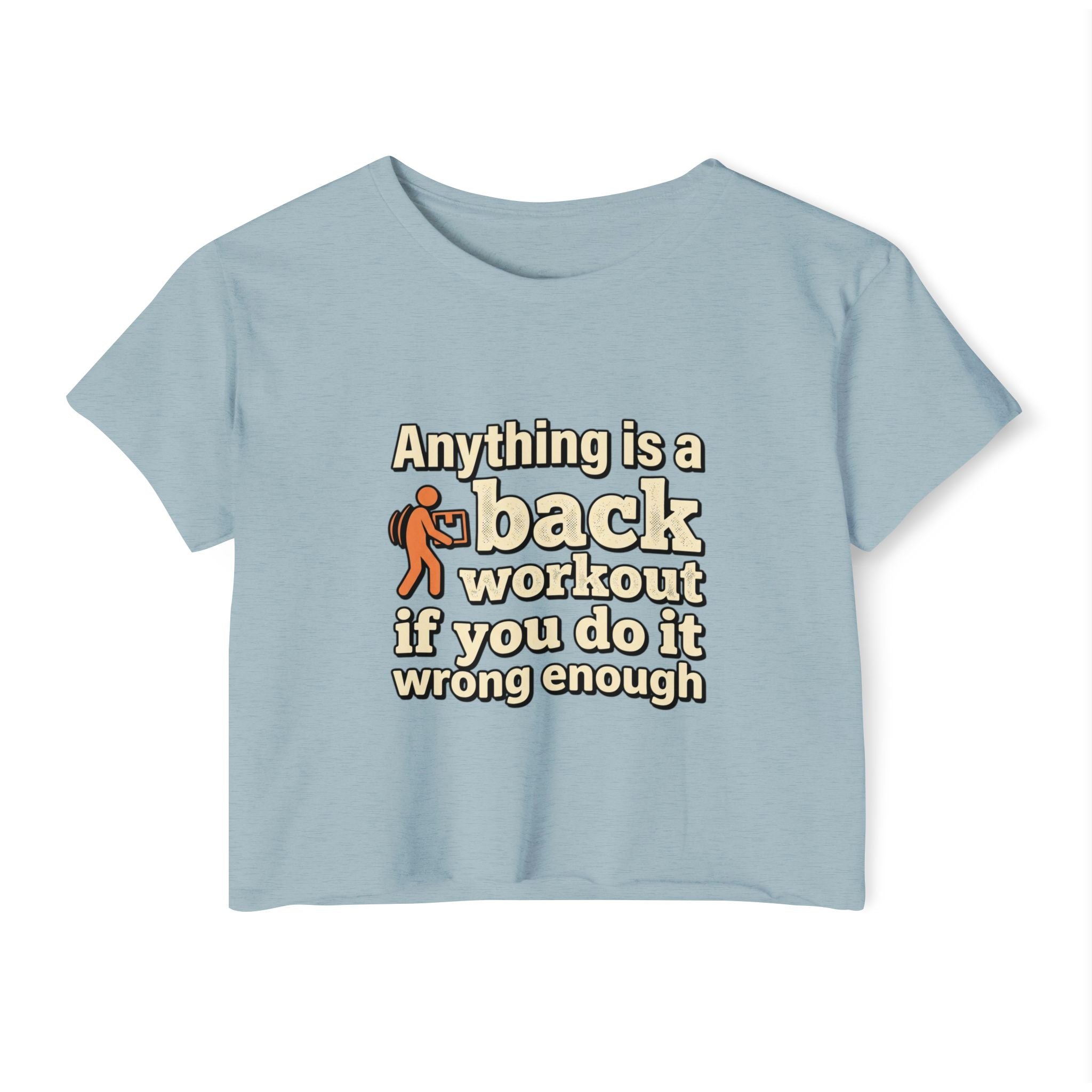 Anything is a Back Workout Women's Festival Crop Top