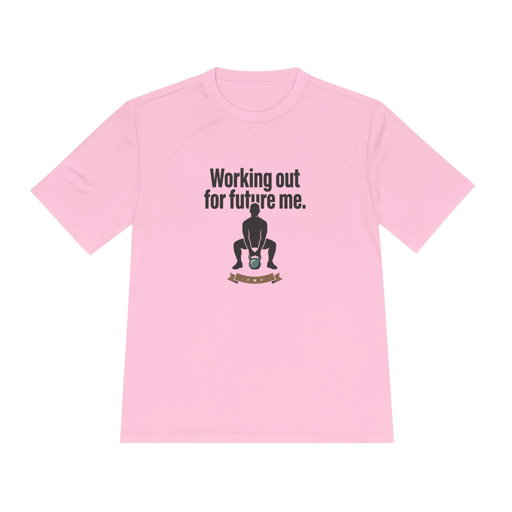 Working Out For Future Me Unisex Moisture Wicking Tee