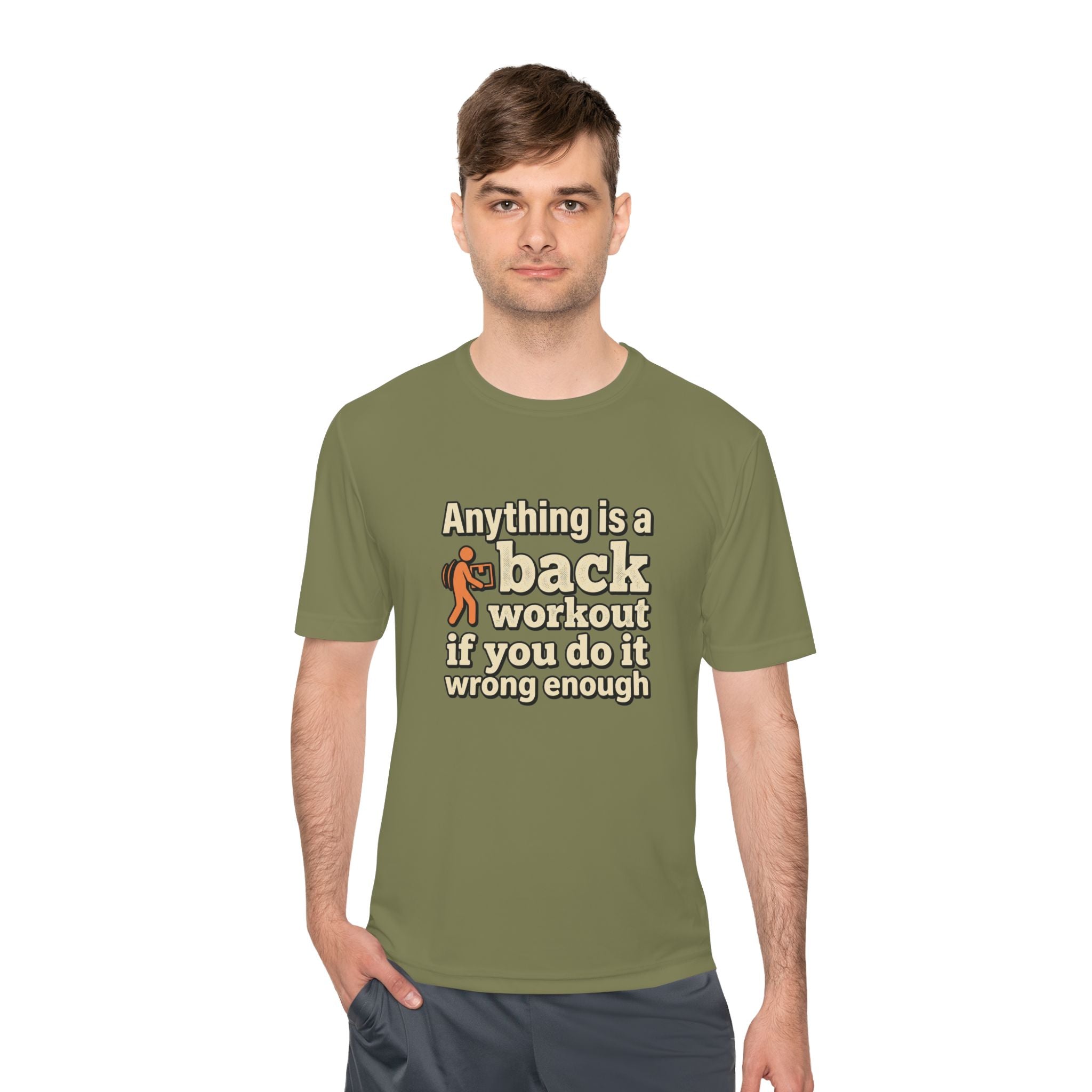 Anything is a Back Workout If You Do It Wrong Enough Unisex Moisture Wicking Tee
