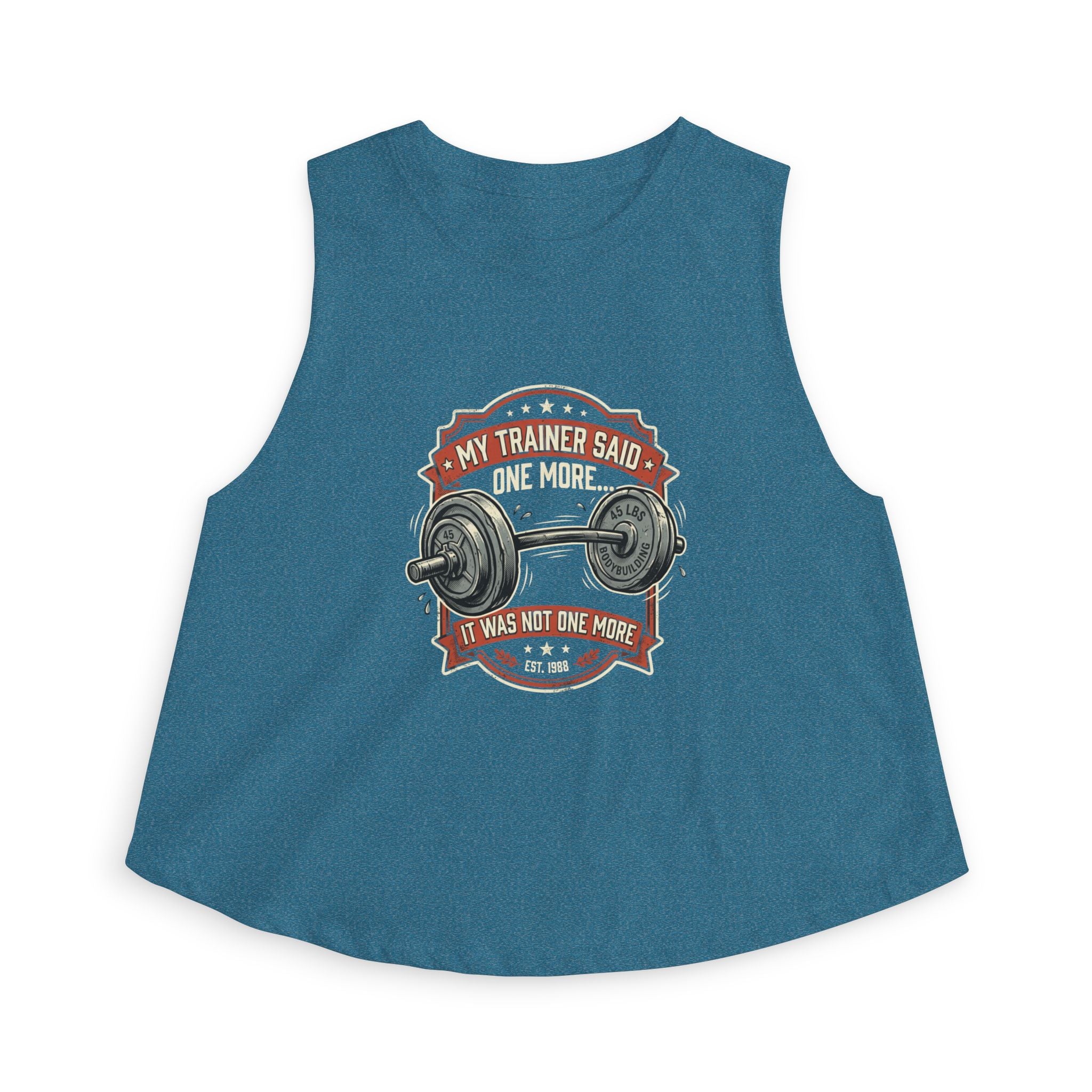 My Trainer Said...Women's Crop Top