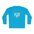 Heavy Things Aren't Going to Lift Themselves Unisex Lightweight Long Sleeve Tee