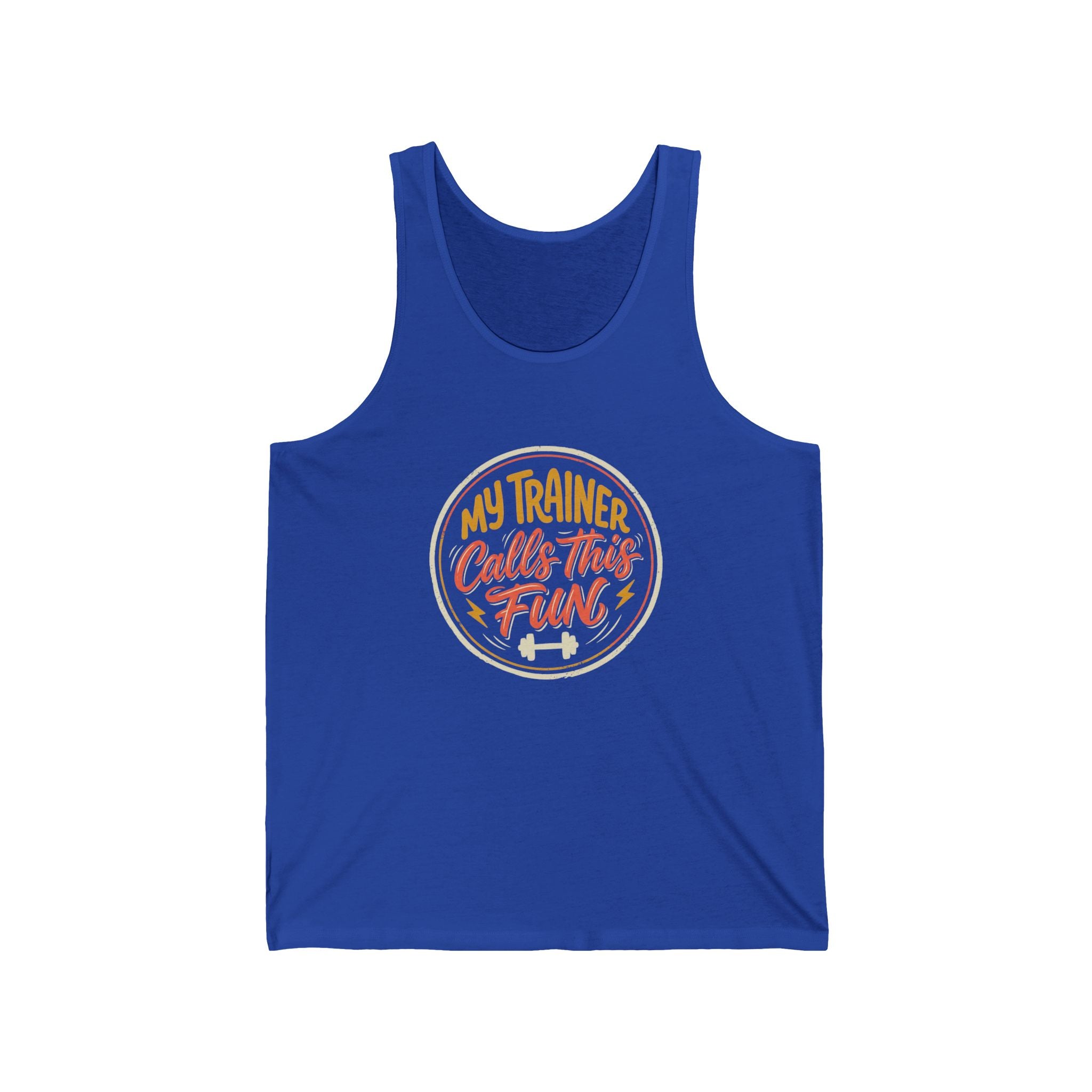My Trainer Calls This Fun Unisex Jersey Tank