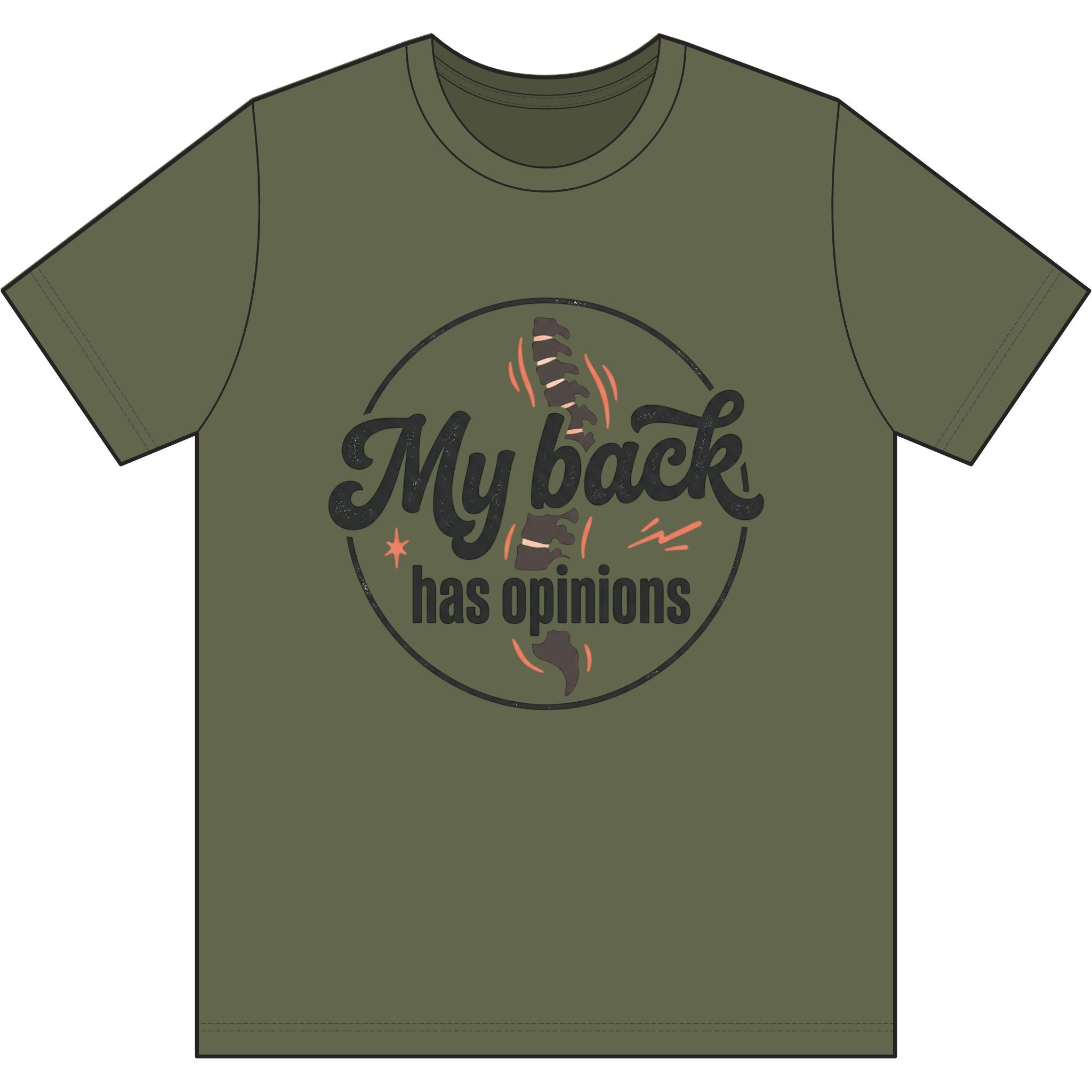 My Back Has Opinions Dri-Power 100% Polyester T-Shirt