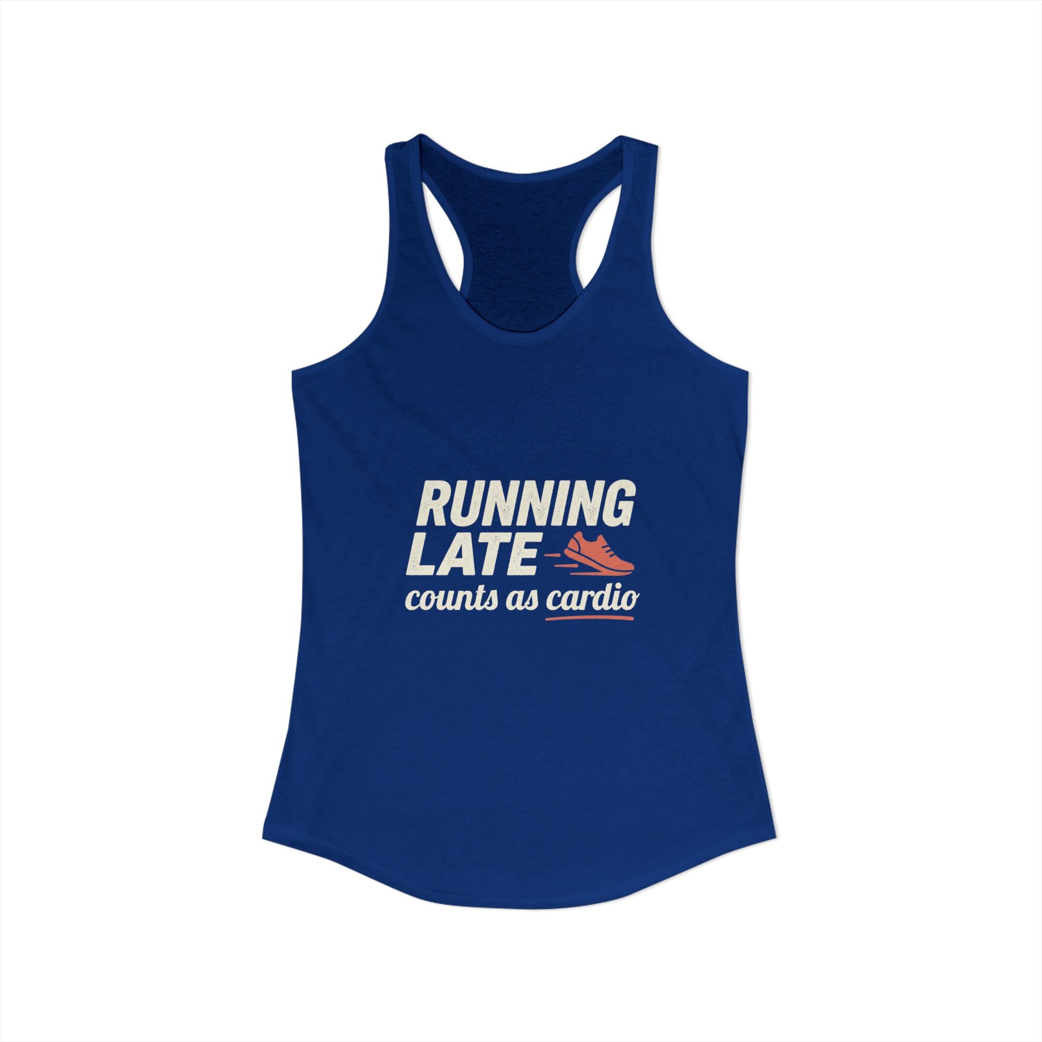 Running Late Counts as Cardio Women's Ideal Racerback Tank