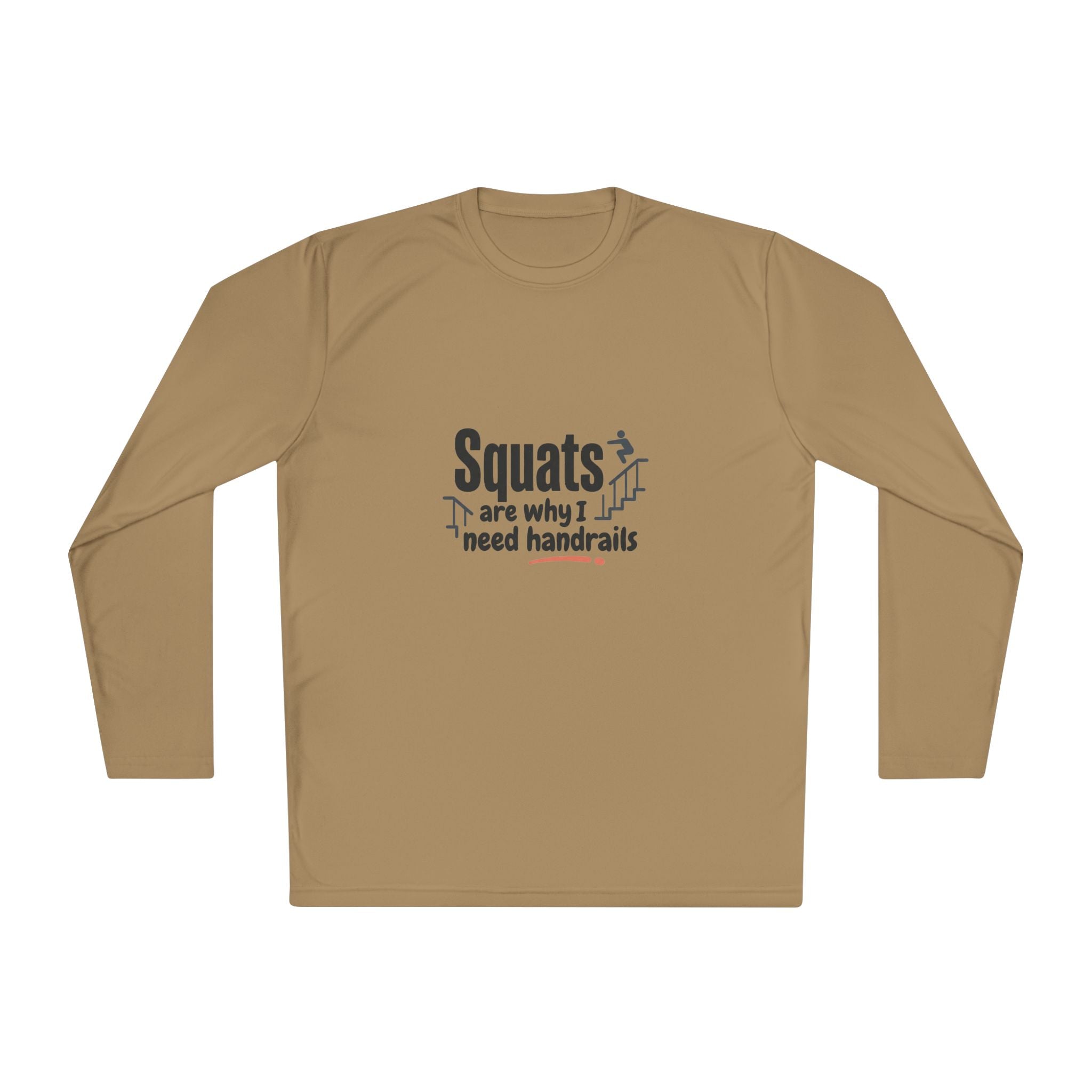 Squats are Why I Need Handrails Unisex Lightweight Long Sleeve Tee
