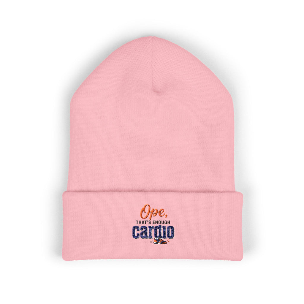 Ope, That's Enough Cardio Classic Cuffed Beanie (Embroidery)