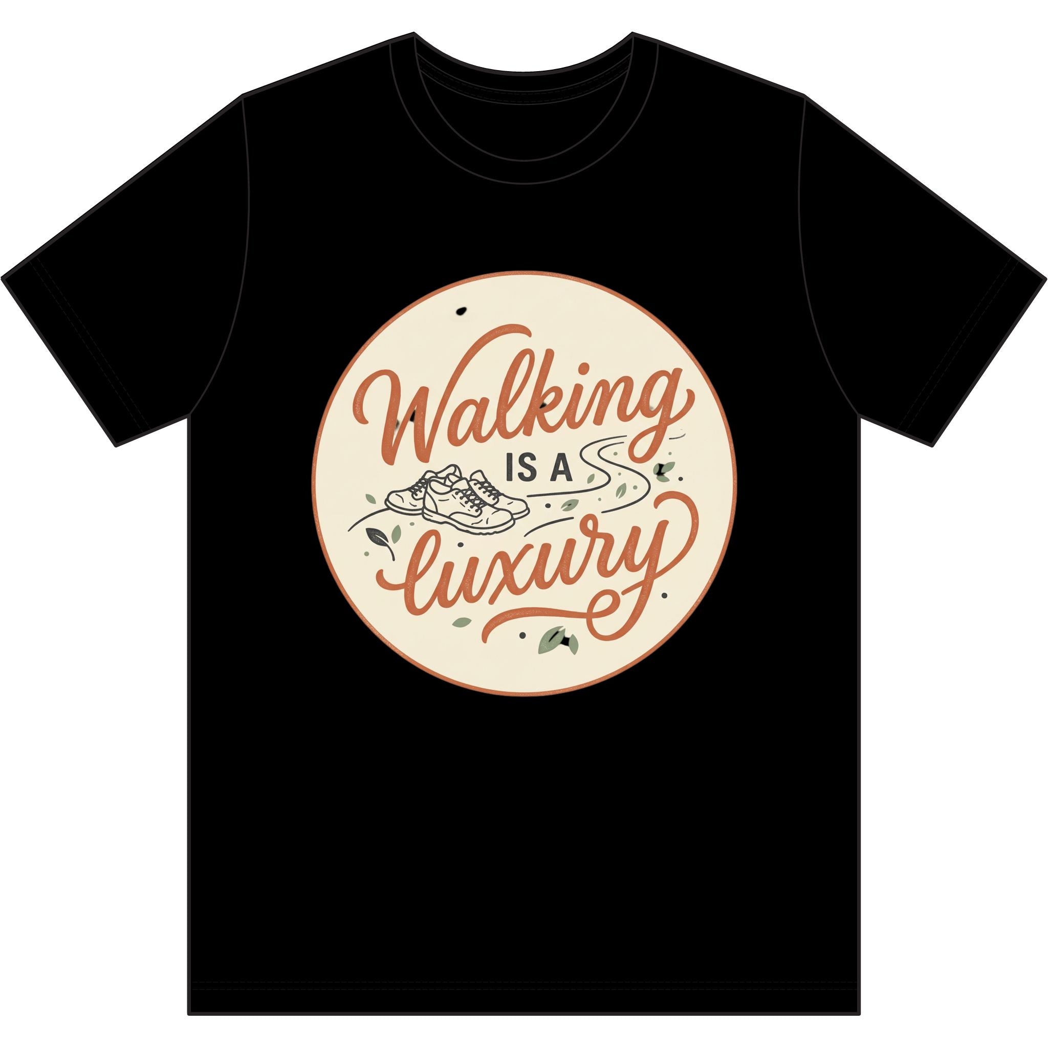 Walking is a Luxury Dri-Power 100% Polyester T-Shirt