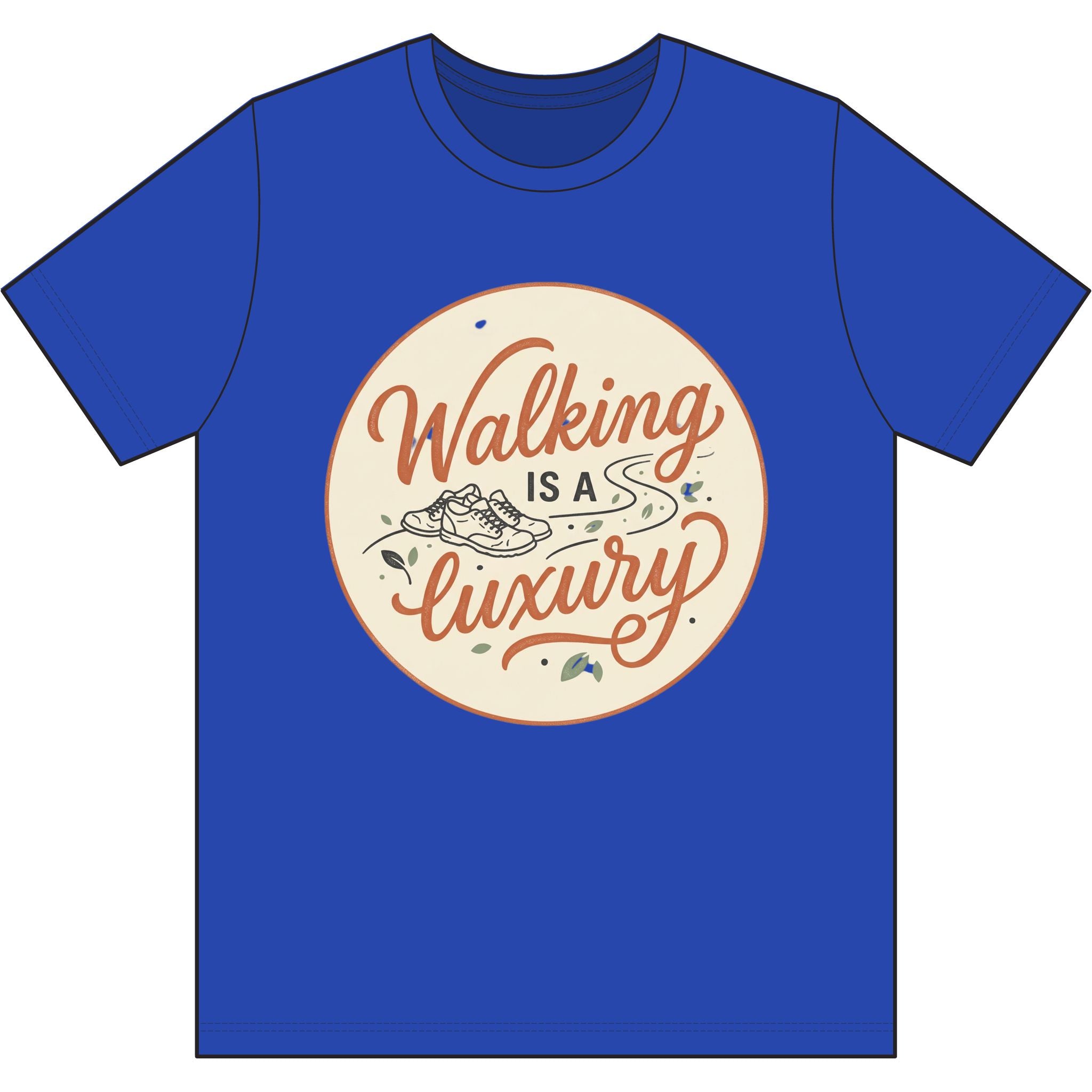 Walking is a Luxury Dri-Power 100% Polyester T-Shirt