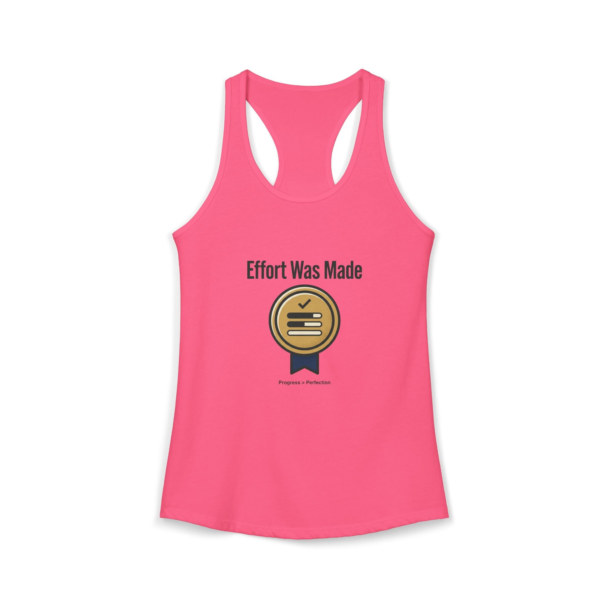 Effort was Made Women's Ideal Racerback Tank