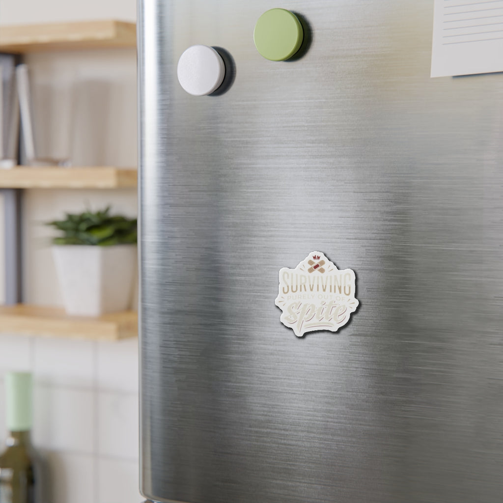 Surviving Purely Out of Spite Die-Cut Magnets