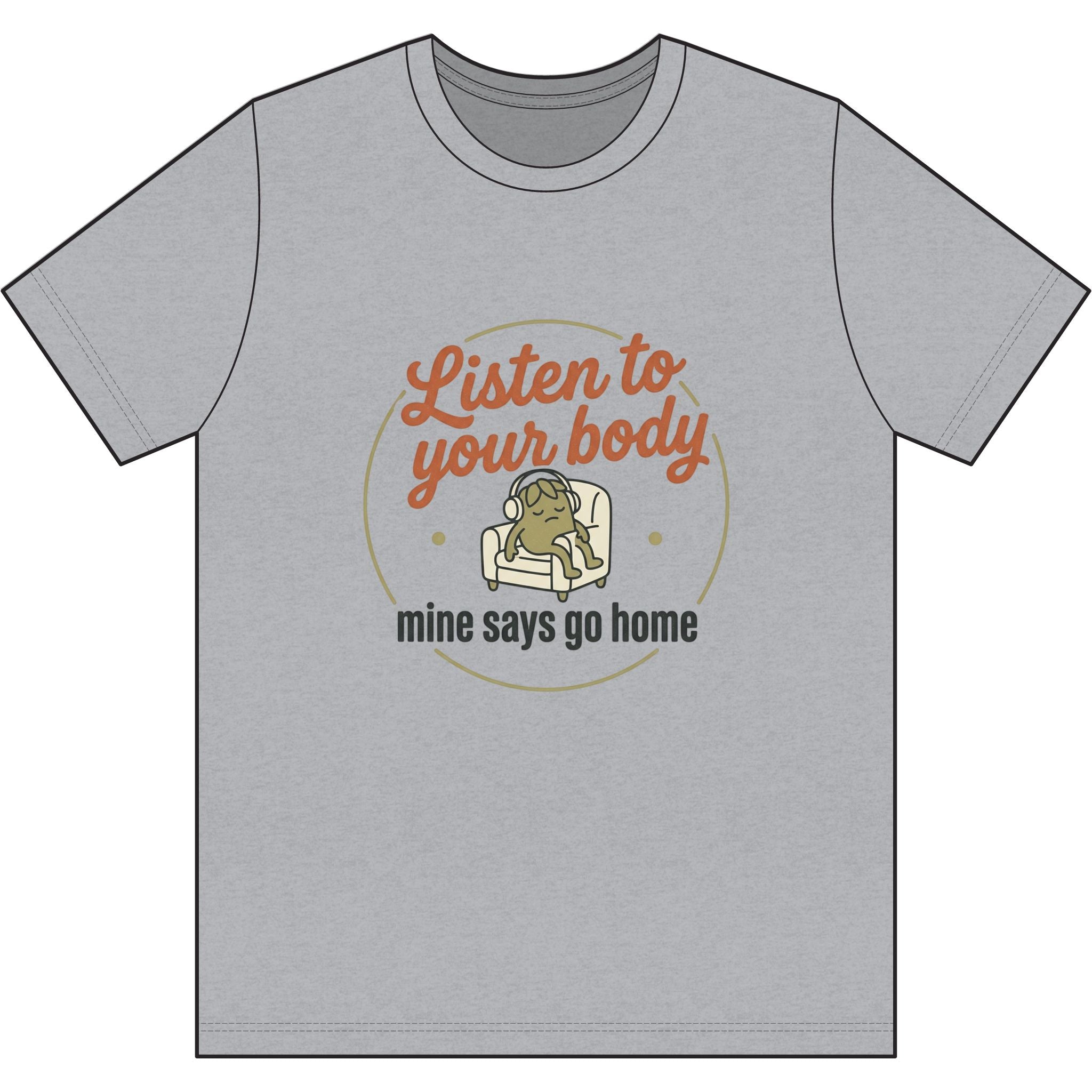 Listen to Your Body Dri-Power 100% Polyester T-Shirt
