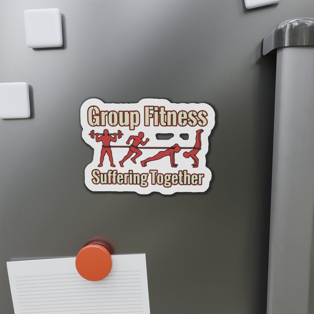 Group Fitness Suffering Together Die-Cut Magnets