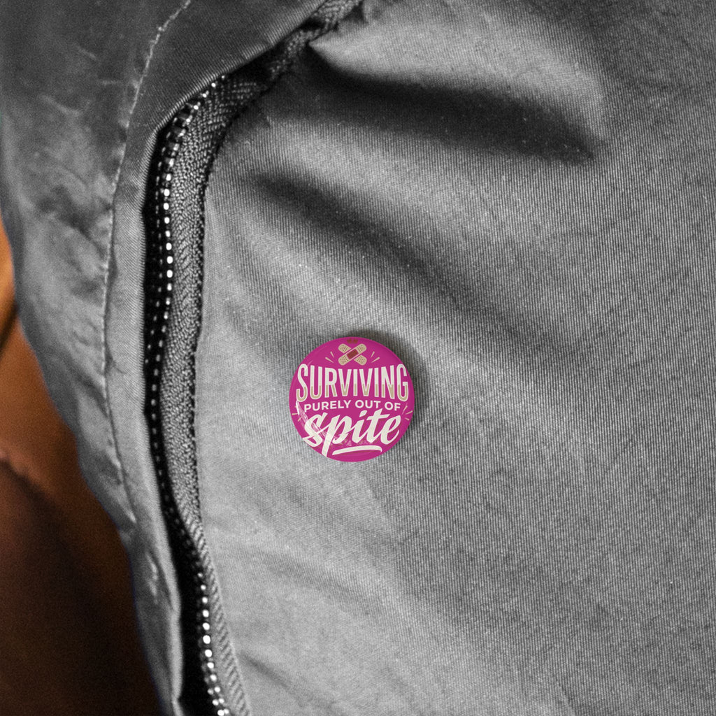 Surviving Purely Out of Spite Round Pins