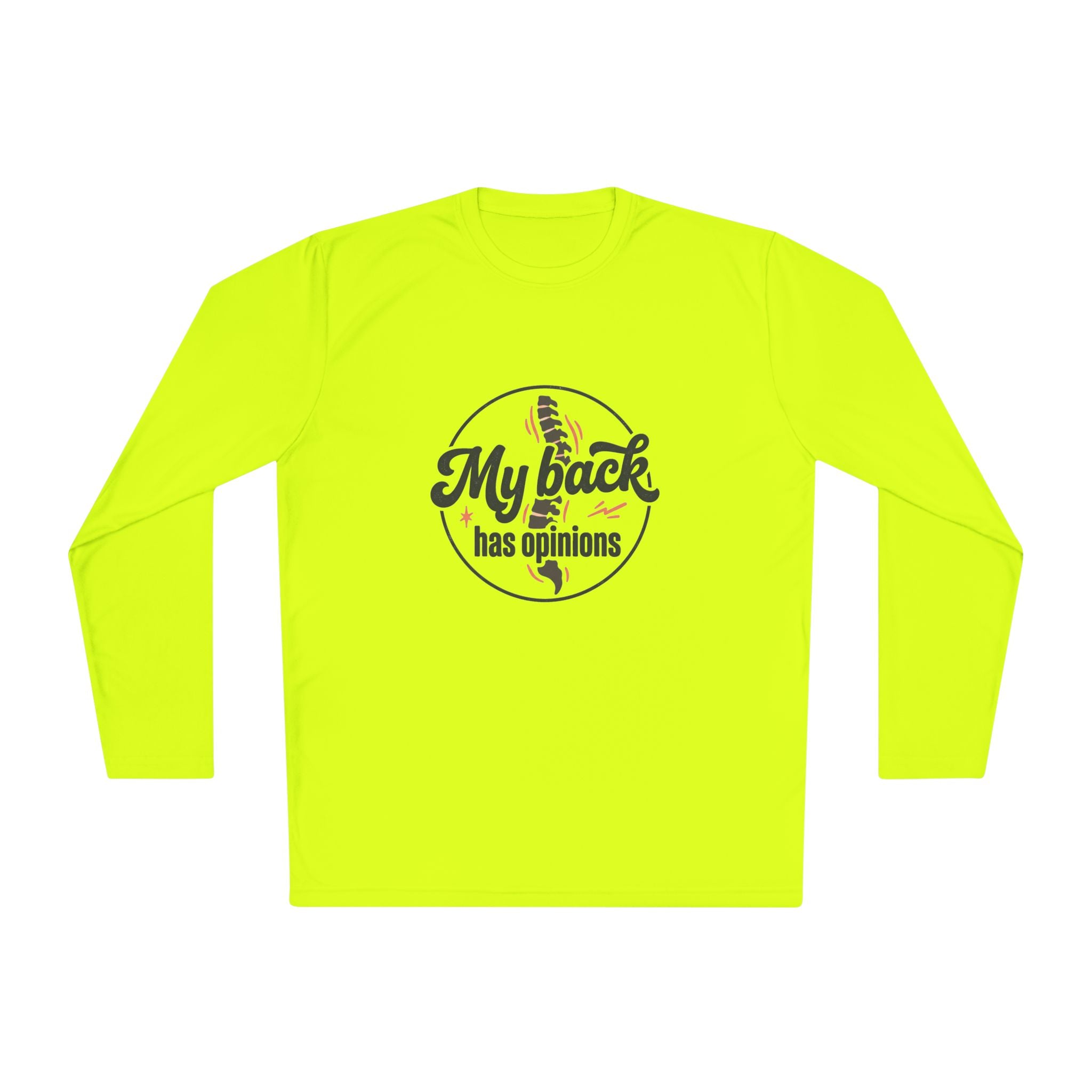 My Back Has Opinions Unisex Lightweight Long Sleeve Tee