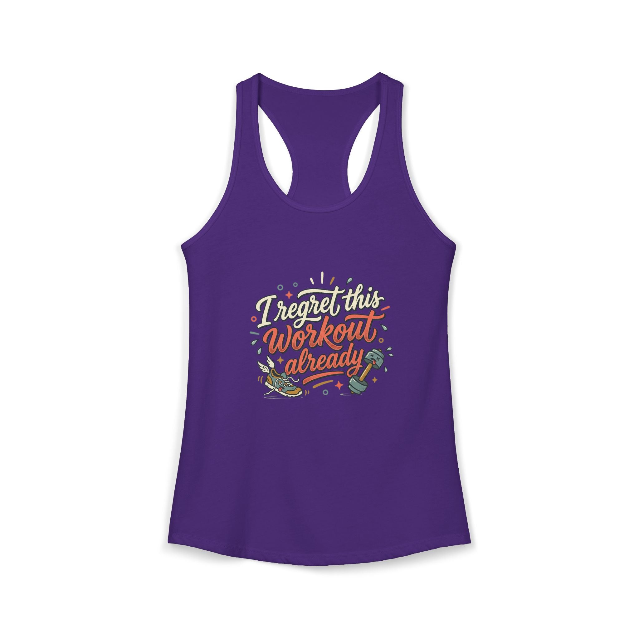 I Regret This Workout Already Women's Ideal Racerback Tank