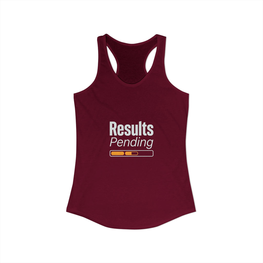 Results Pending Women's Ideal Racerback Tank