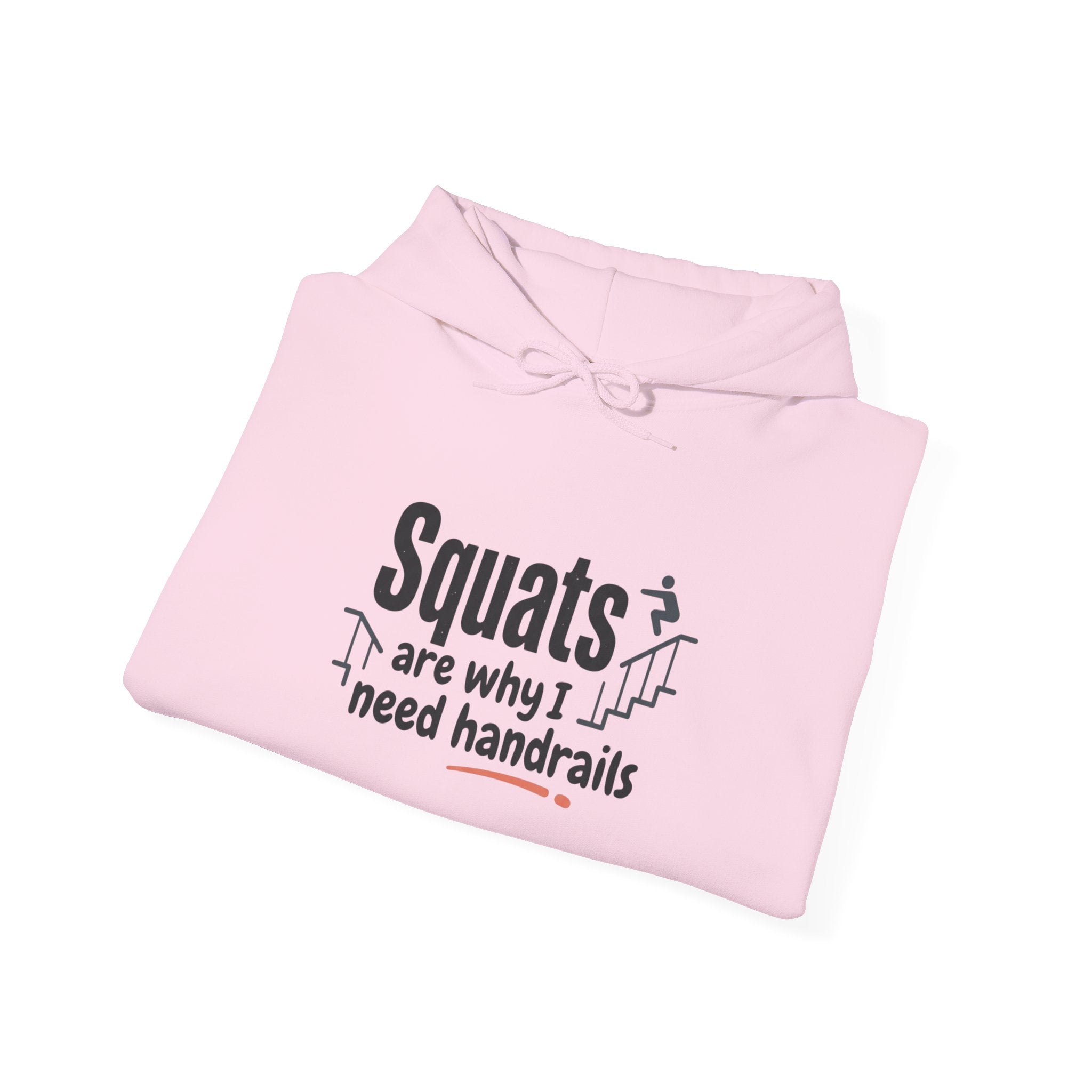 Squats are Why I Need Handrails Heavy Blend™ Hooded Sweatshirt