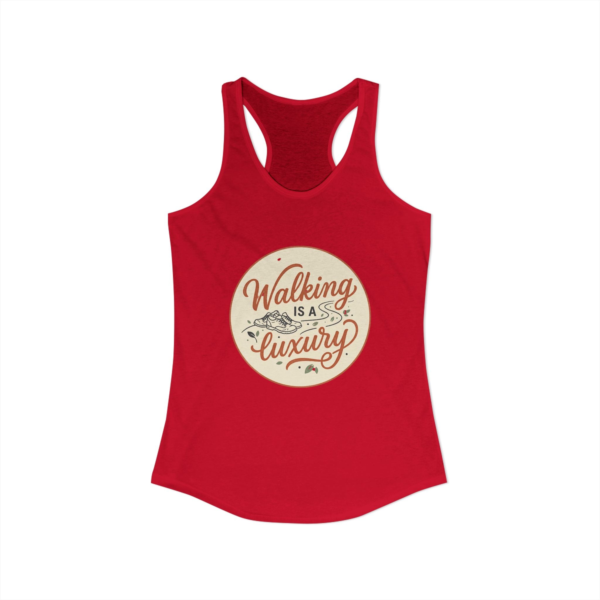 Walking is a Luxury Women's Ideal Racerback Tank