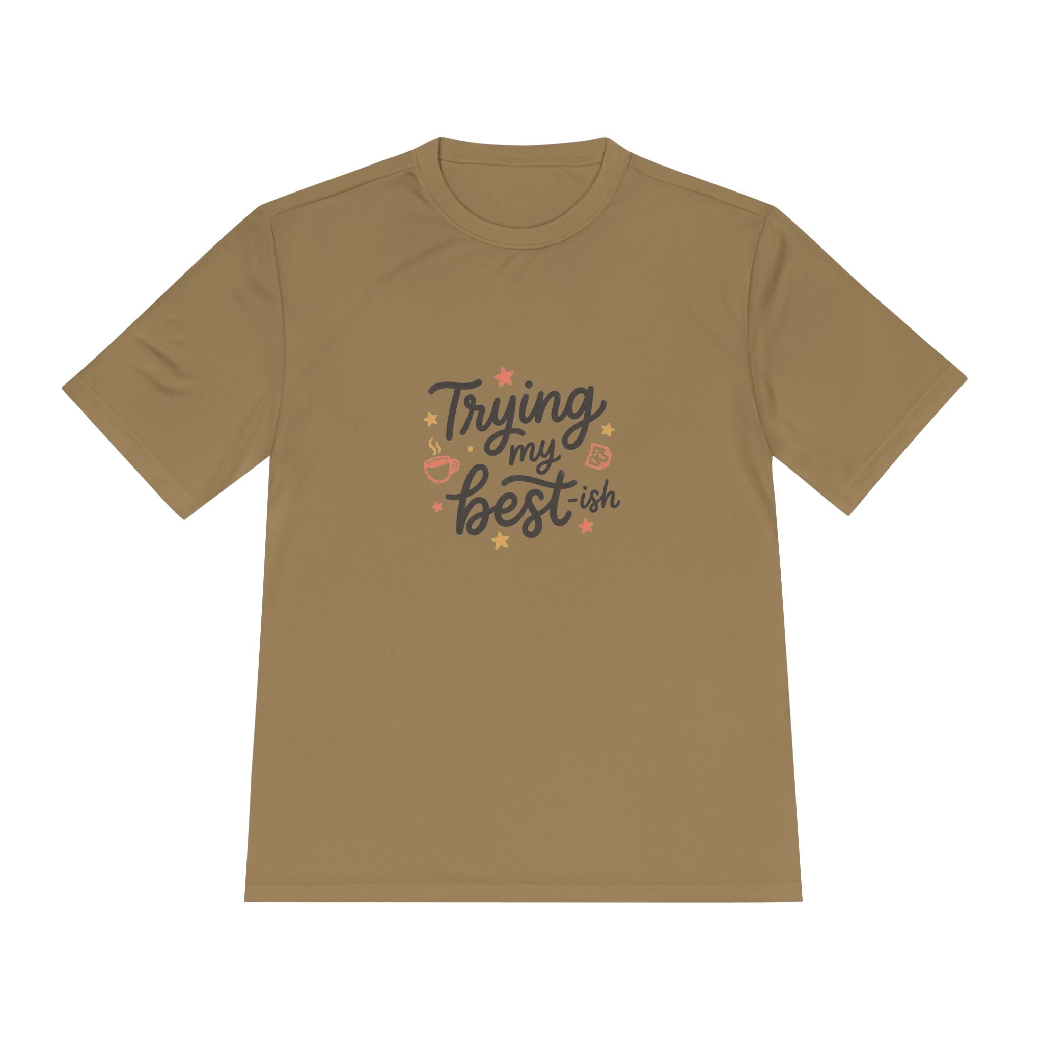 Trying My Best-ish Unisex Moisture Wicking Tee