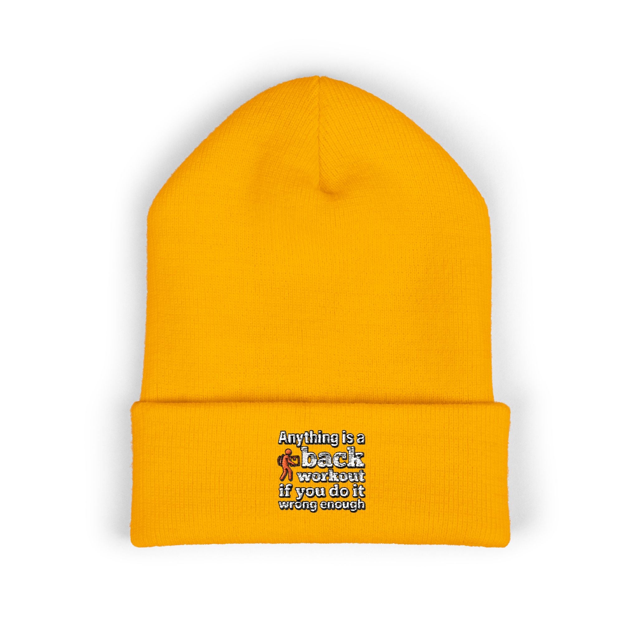 Anything is a Back Workout If You Do It Wrong Enough Classic Cuffed Beanie (Embroidery)