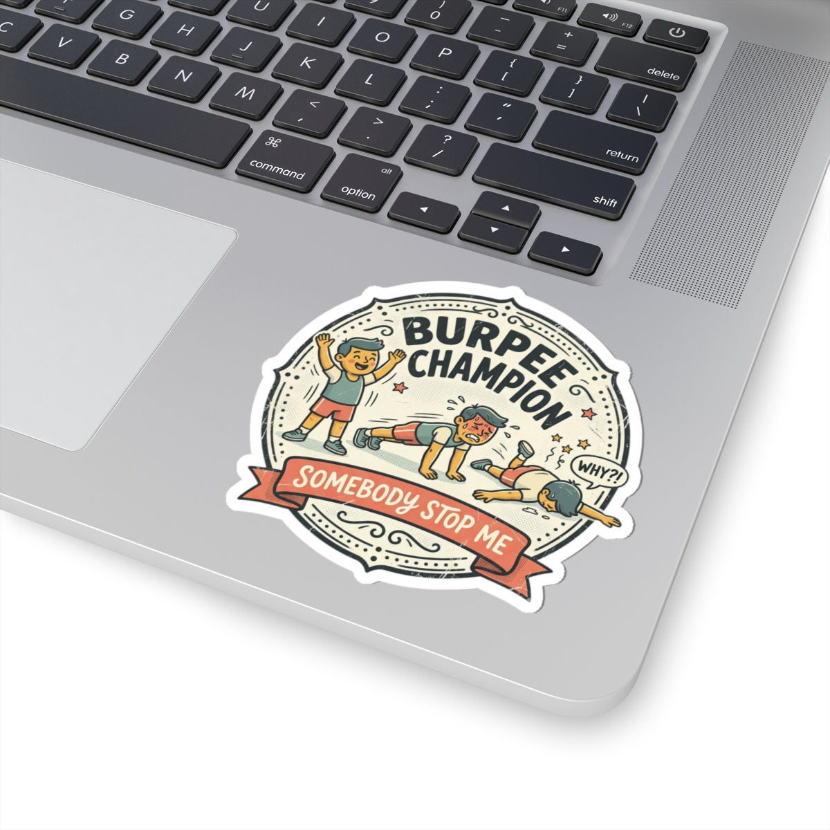 Burpee Champion Kiss-Cut Stickers