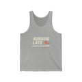 Running Late Counts as Cardio Unisex Jersey Tank