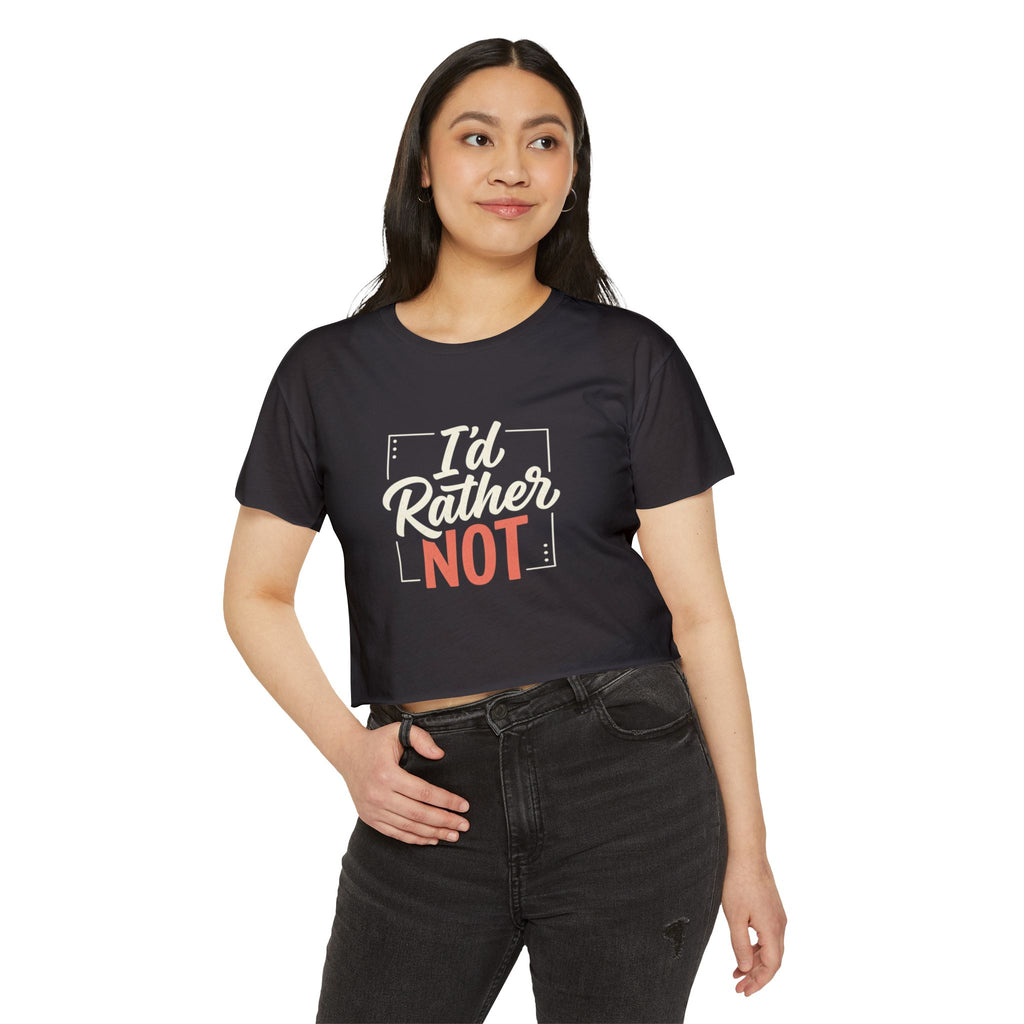 I'd Rather Not Women's Festival Crop Top