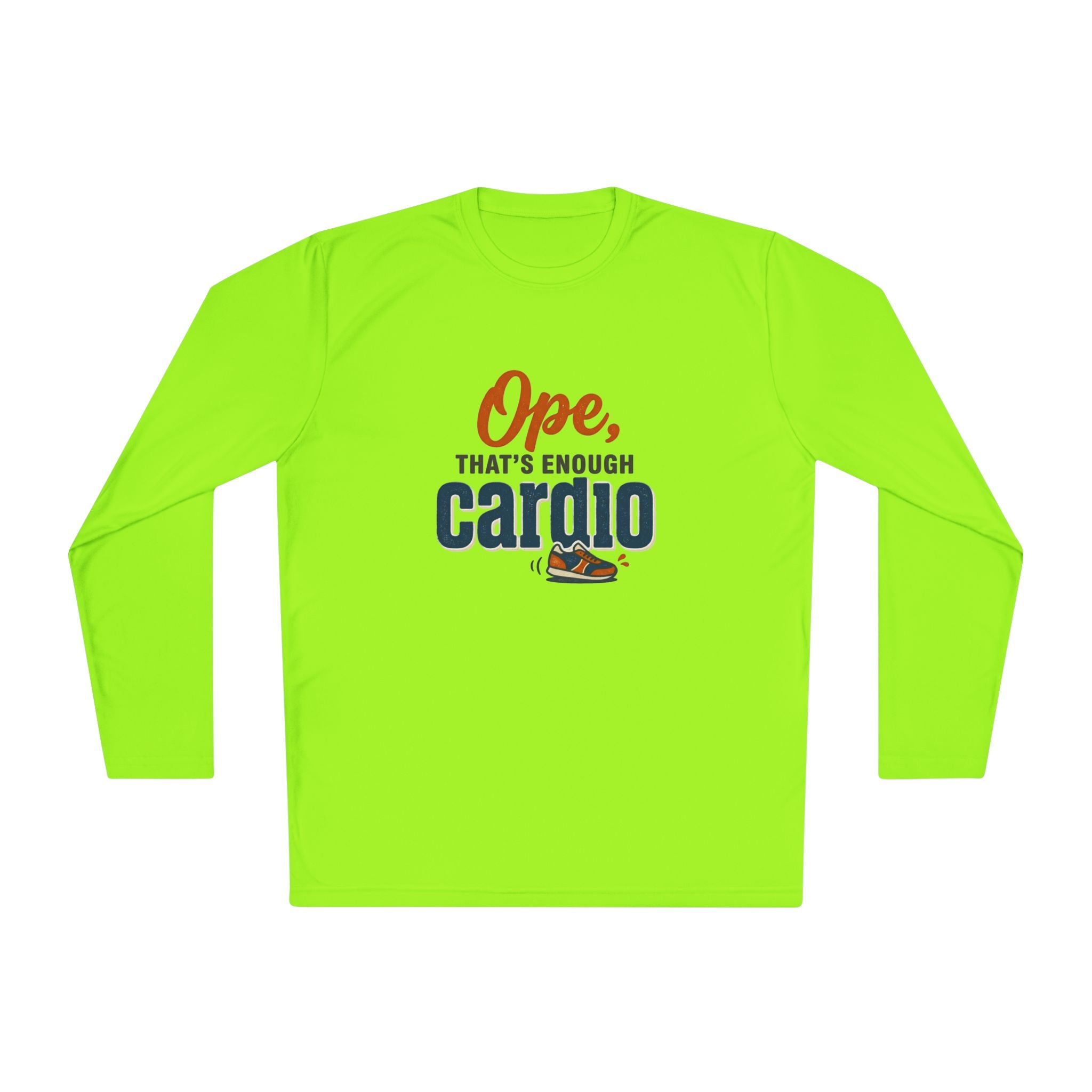 Ope, That's Enough Cardio Unisex Lightweight Long Sleeve Tee